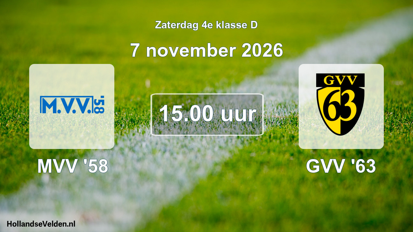 Geplande wedstrijd: MVV '58 - GVV '63 (7 november 2026)
