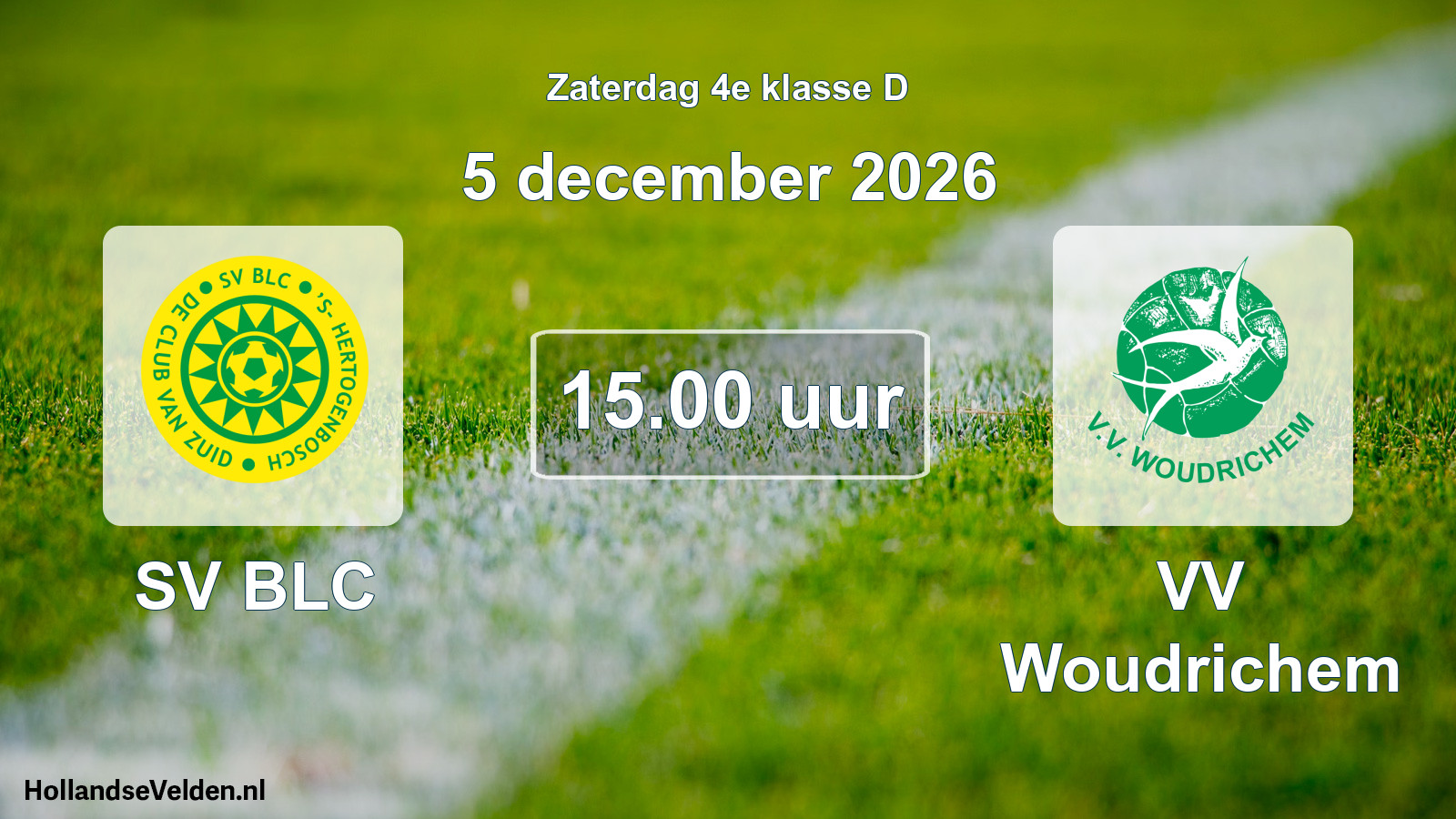 Geplande wedstrijd: SV BLC - VV Woudrichem (5 december 2026)