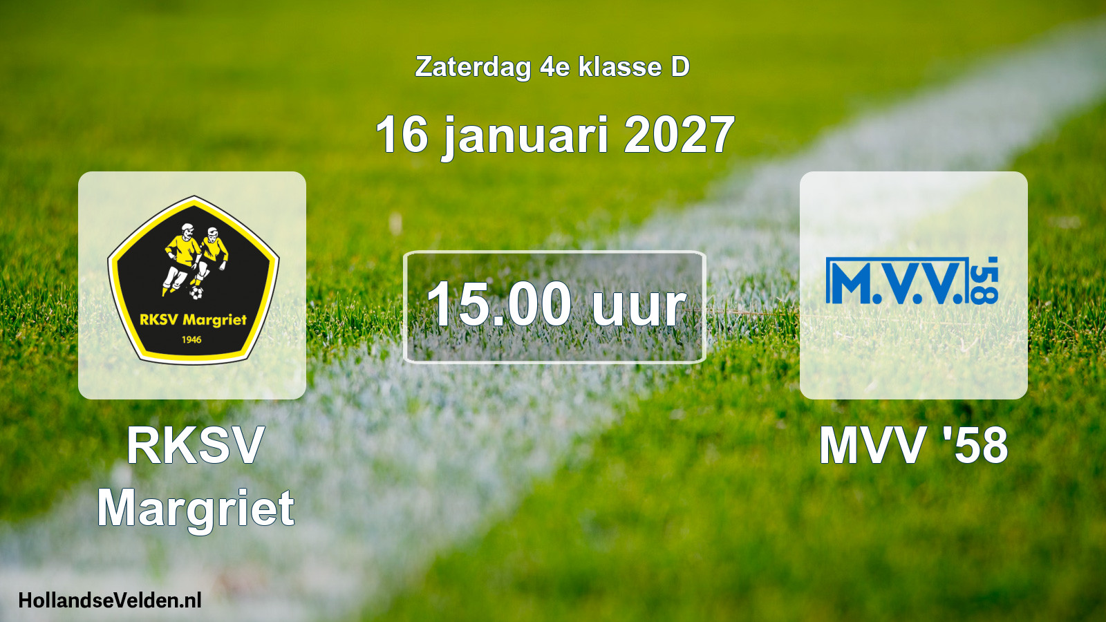 Geplande wedstrijd: RKSV Margriet - MVV '58 (16 januari 2027)