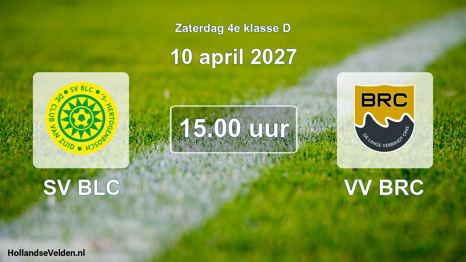 Geplande wedstrijd: SV BLC - VV BRC (10 april 2027)