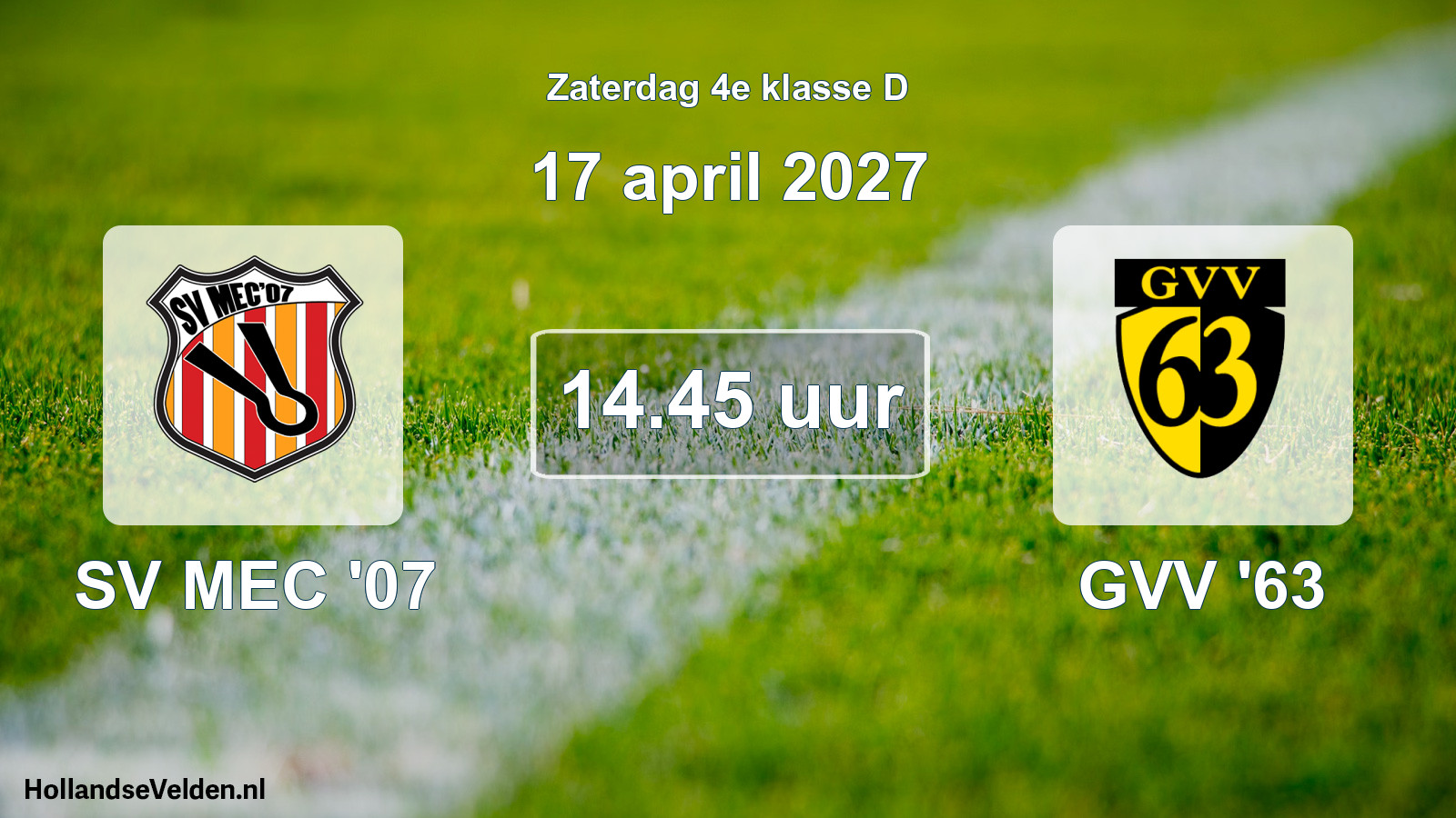 Geplande wedstrijd: SV MEC '07 - GVV '63 (17 april 2027)