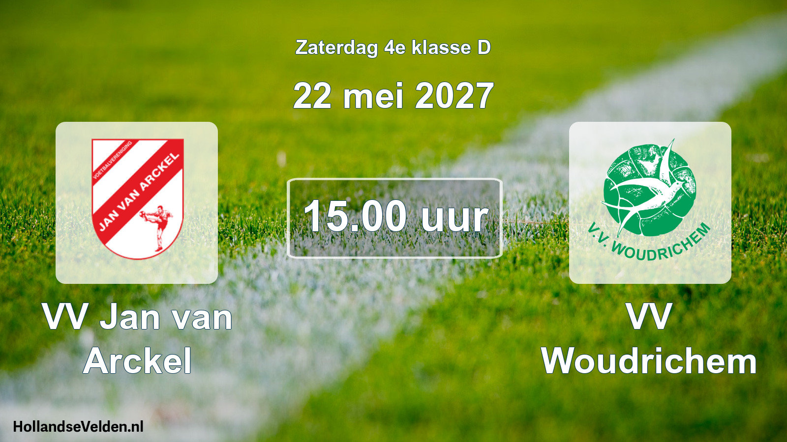 Geplande wedstrijd: VV Jan van Arckel - VV Woudrichem (22 mei 2027)