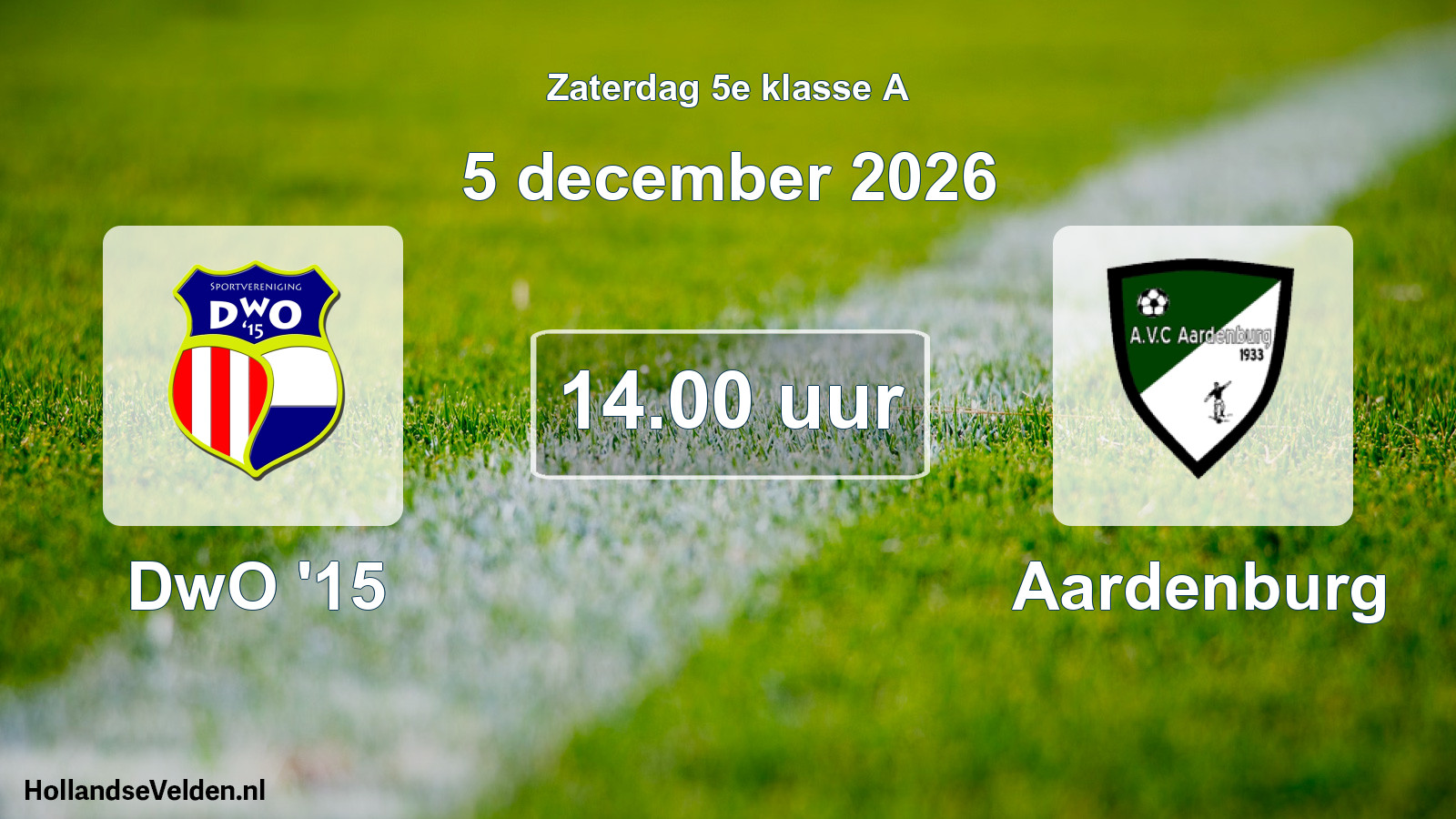 Geplande wedstrijd: DwO '15 - Aardenburg (5 december 2026)