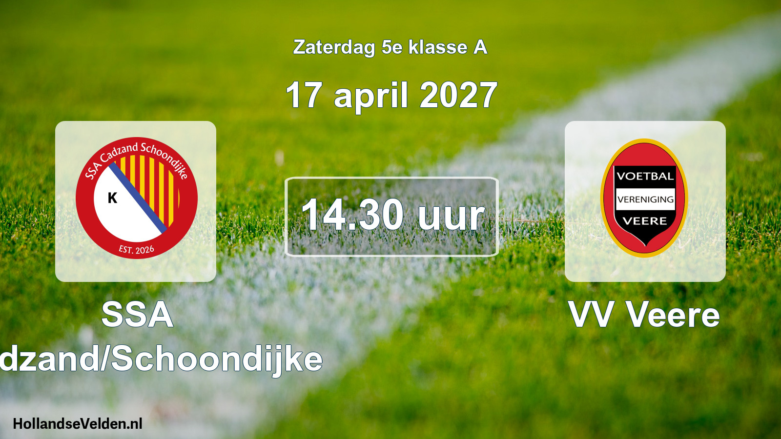 Geplande wedstrijd: SSA Cadzand/Schoondijke - VV Veere (17 april 2027)