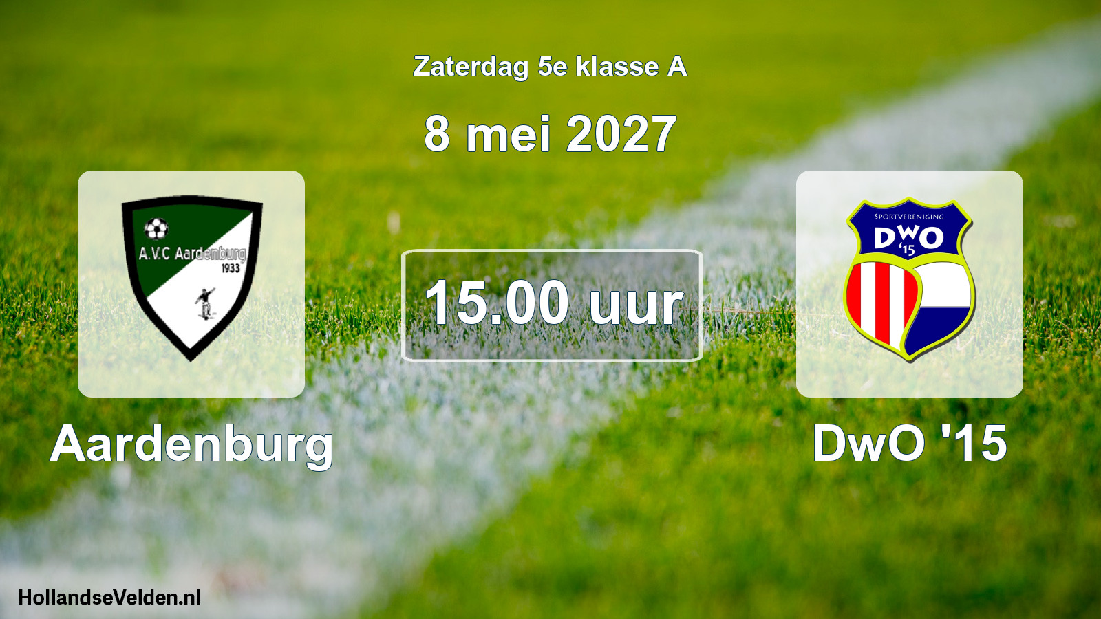 Geplande wedstrijd: Aardenburg - DwO '15 (8 mei 2027)