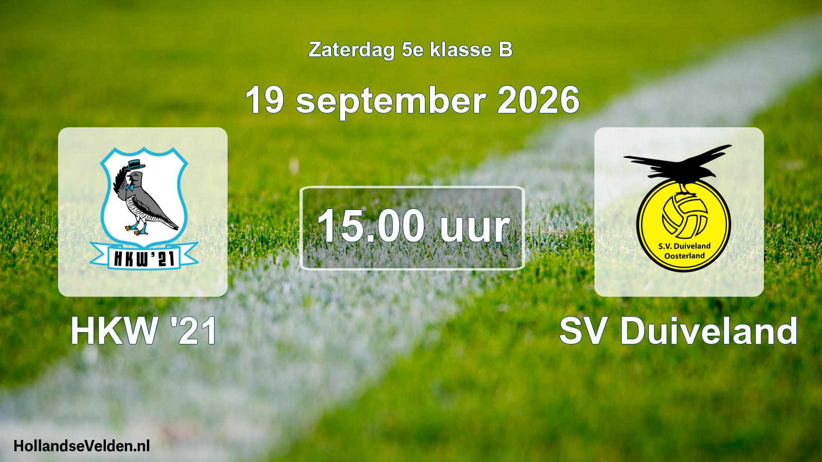Geplande wedstrijd: HKW '21 - SV Duiveland (19 september 2026)