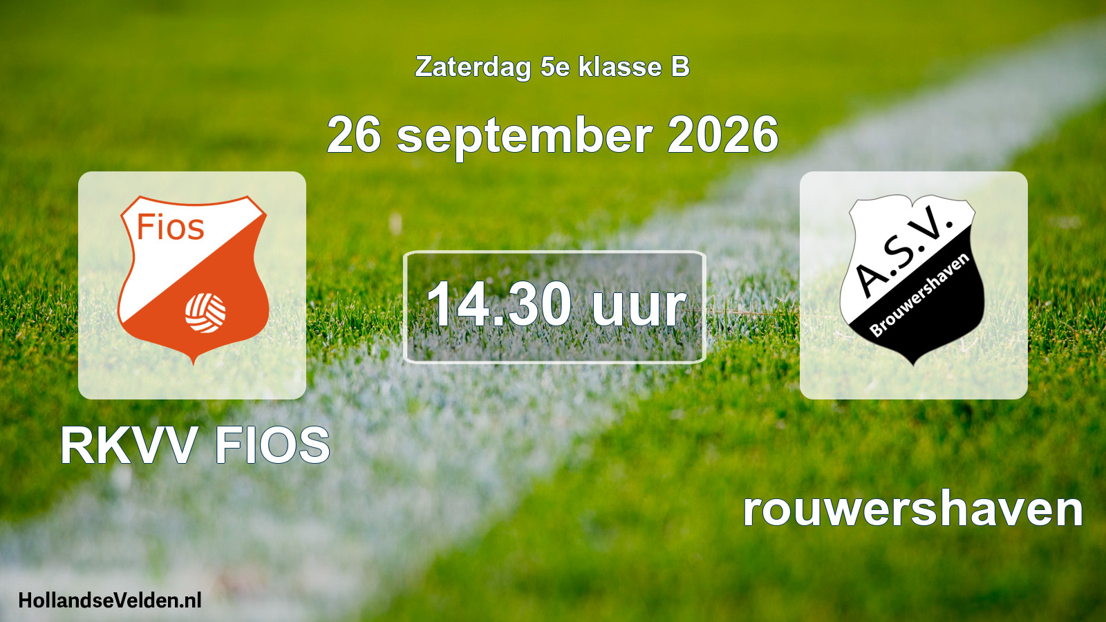 Geplande wedstrijd: RKVV FIOS - Brouwershaven (26 september 2026)