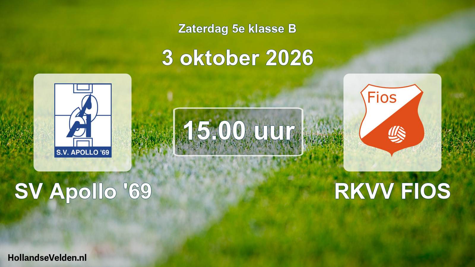 Geplande wedstrijd: SV Apollo '69 - RKVV FIOS (3 oktober 2026)