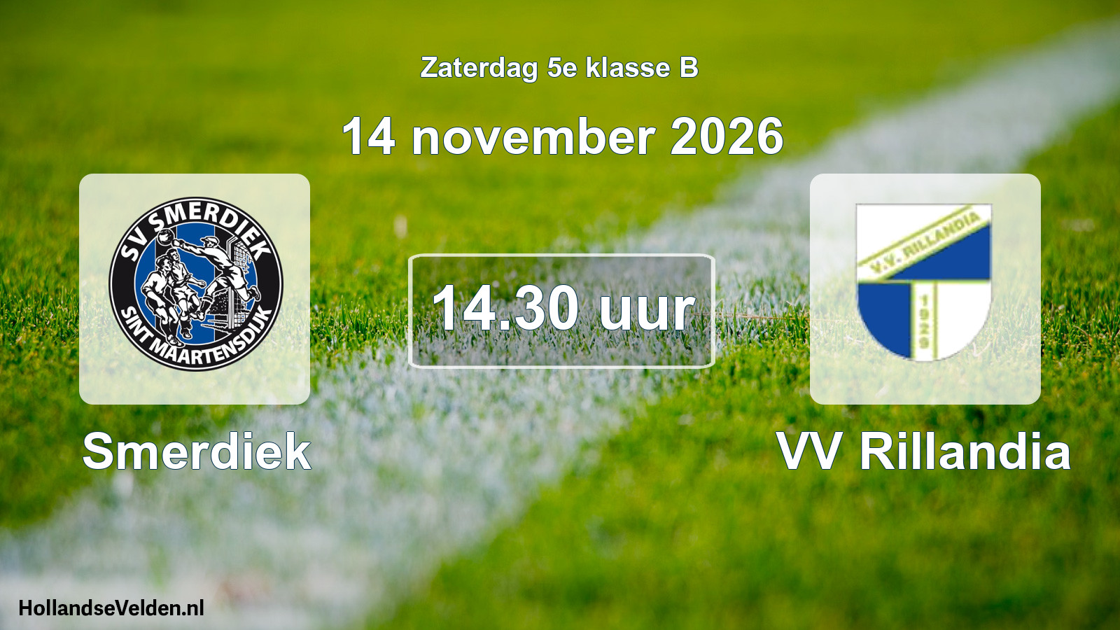 Geplande wedstrijd: Smerdiek - VV Rillandia (14 november 2026)