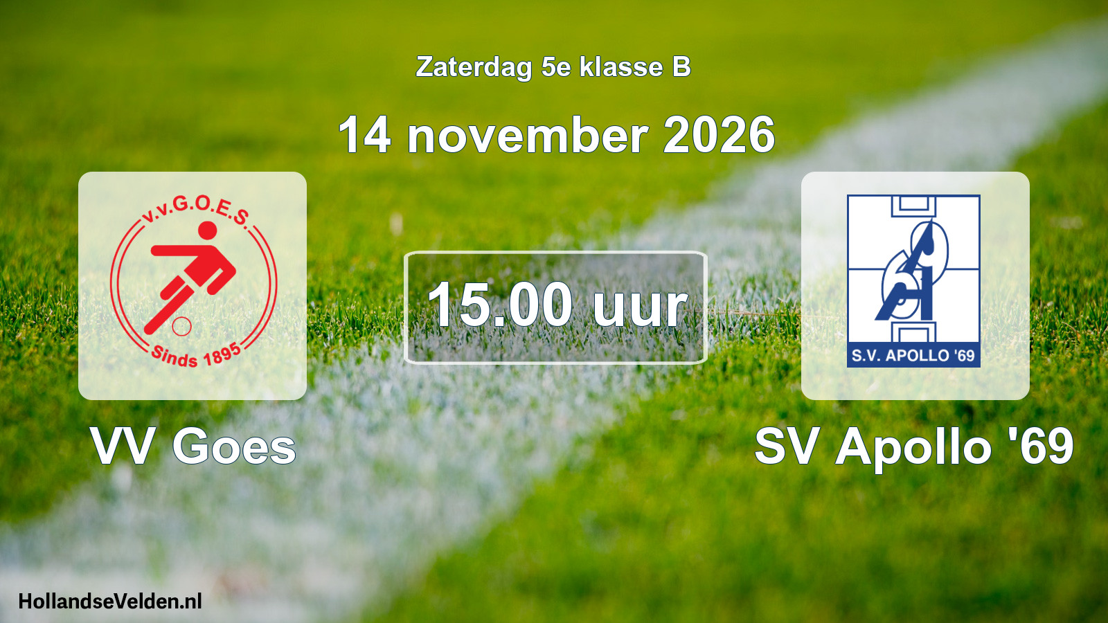 Geplande wedstrijd: VV Goes - SV Apollo '69 (14 november 2026)