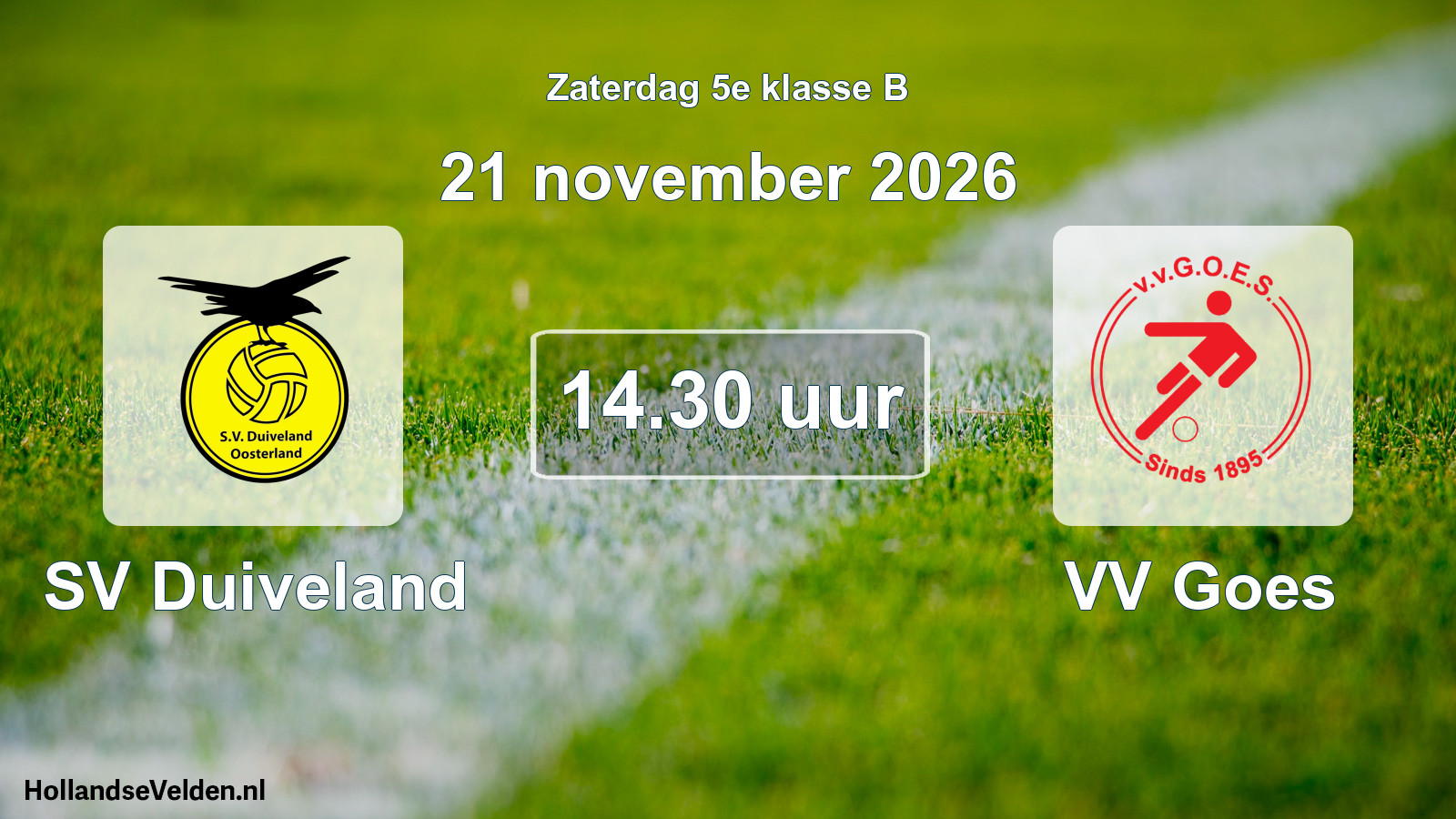 Geplande wedstrijd: SV Duiveland - VV Goes (21 november 2026)