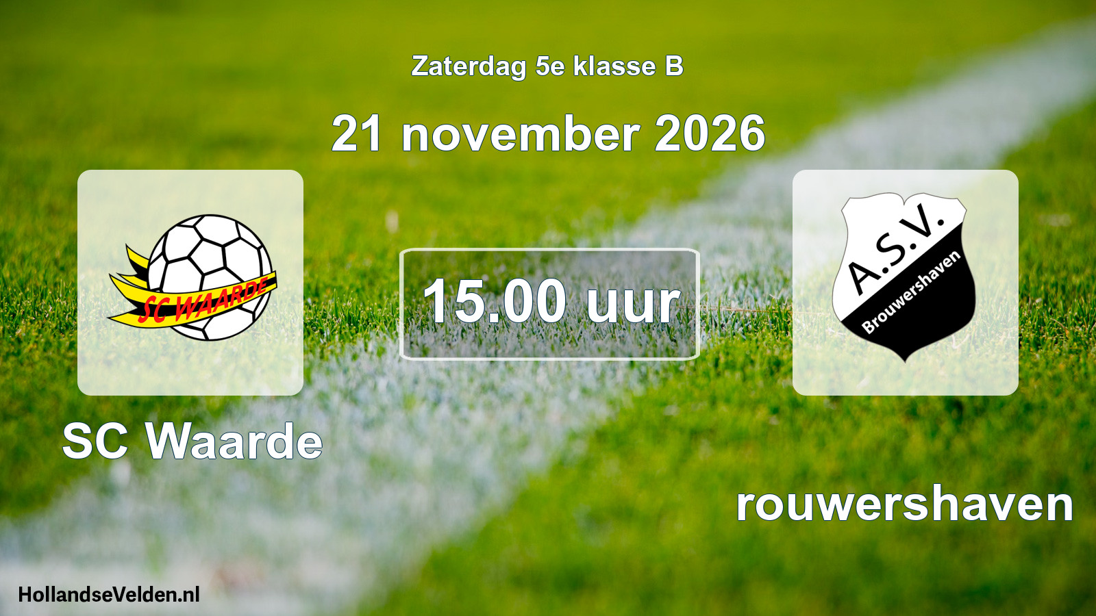 Geplande wedstrijd: SC Waarde - Brouwershaven (21 november 2026)