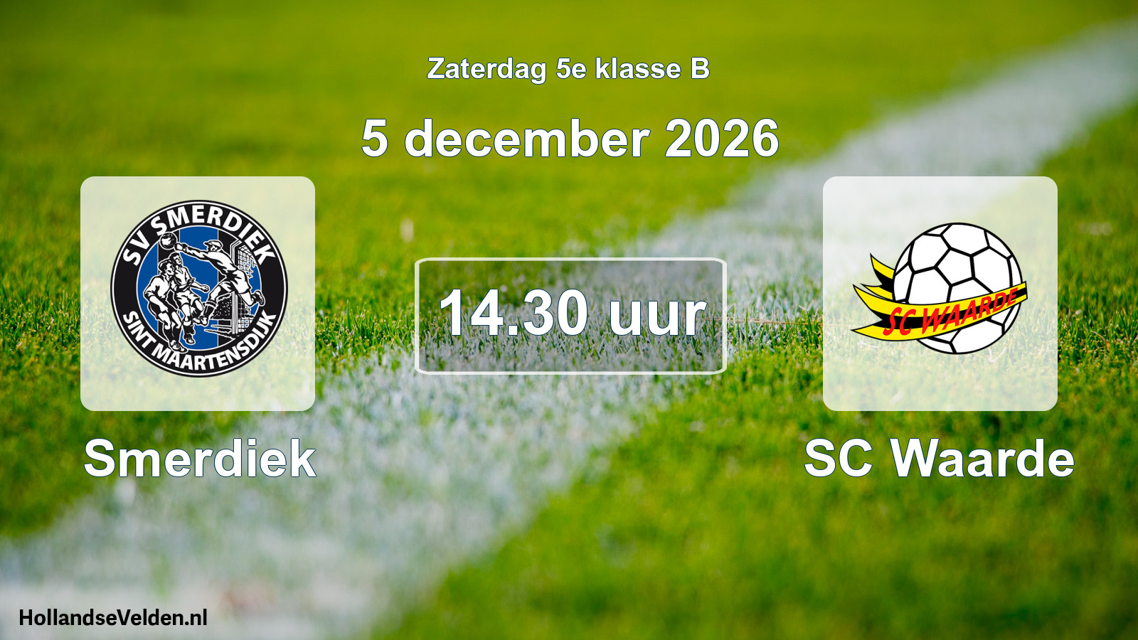 Geplande wedstrijd: Smerdiek - SC Waarde (5 december 2026)