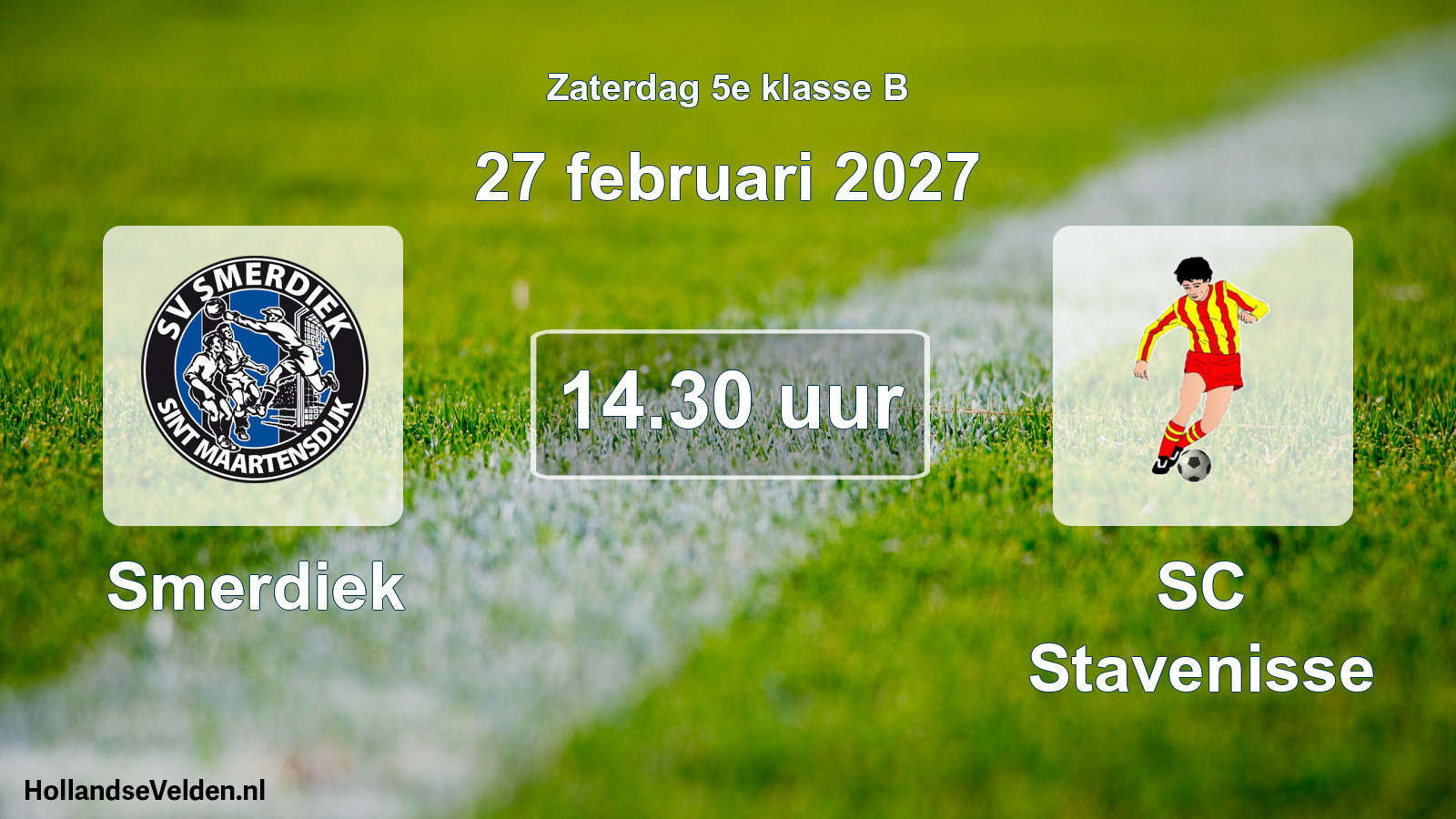 Geplande wedstrijd: Smerdiek - SC Stavenisse (27 februari 2027)