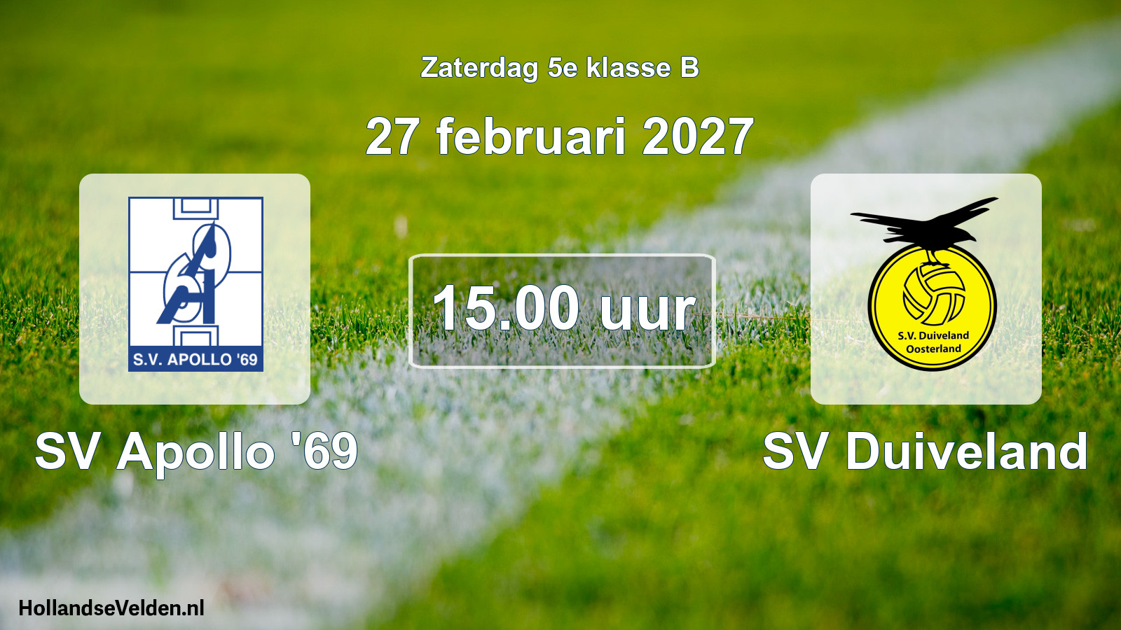 Geplande wedstrijd: SV Apollo '69 - SV Duiveland (27 februari 2027)