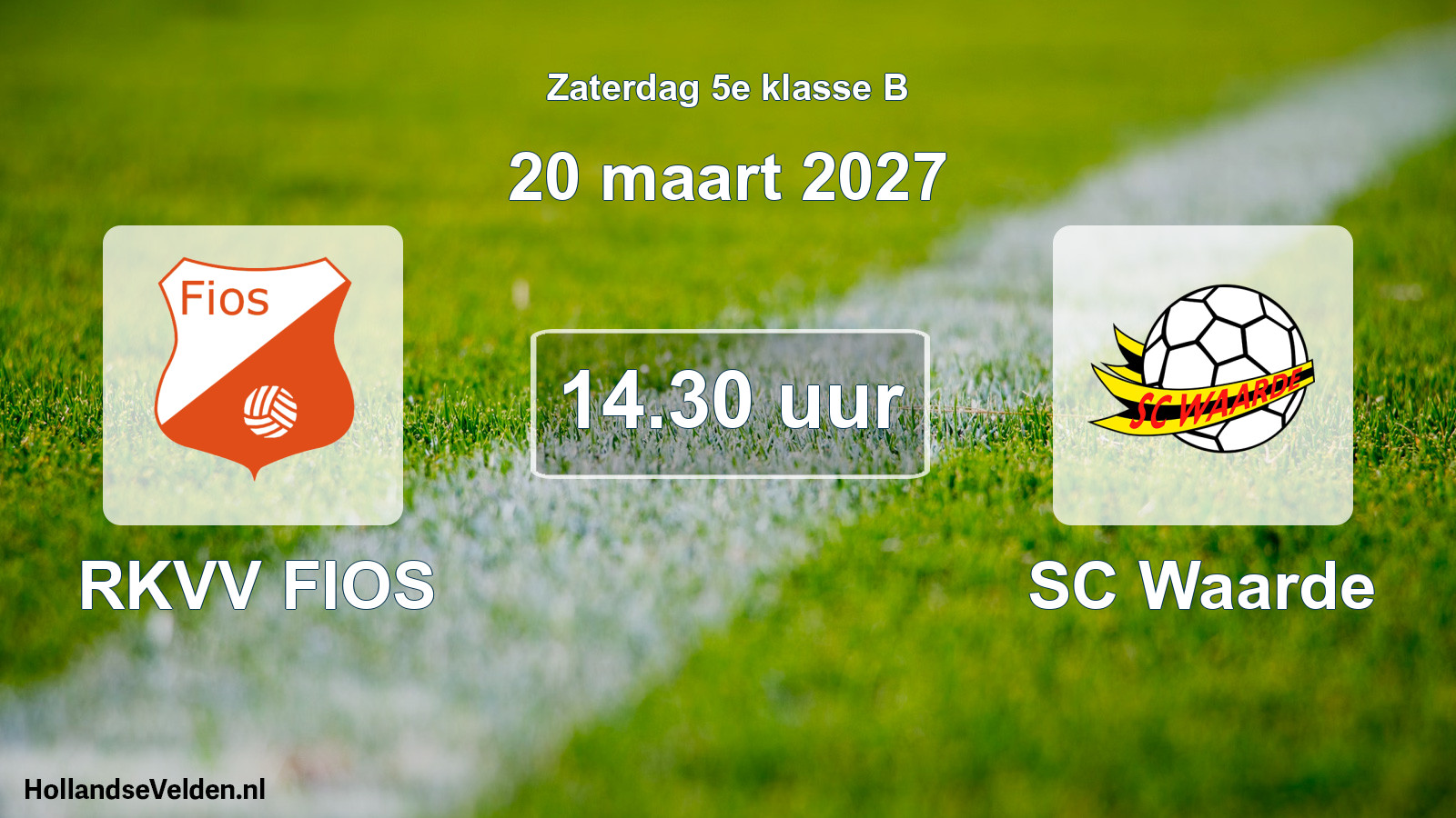 Geplande wedstrijd: RKVV FIOS - SC Waarde (20 maart 2027)