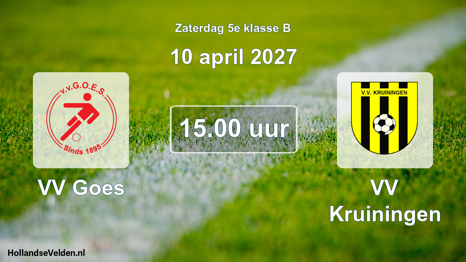 Geplande wedstrijd: VV Goes - VV Kruiningen (10 april 2027)