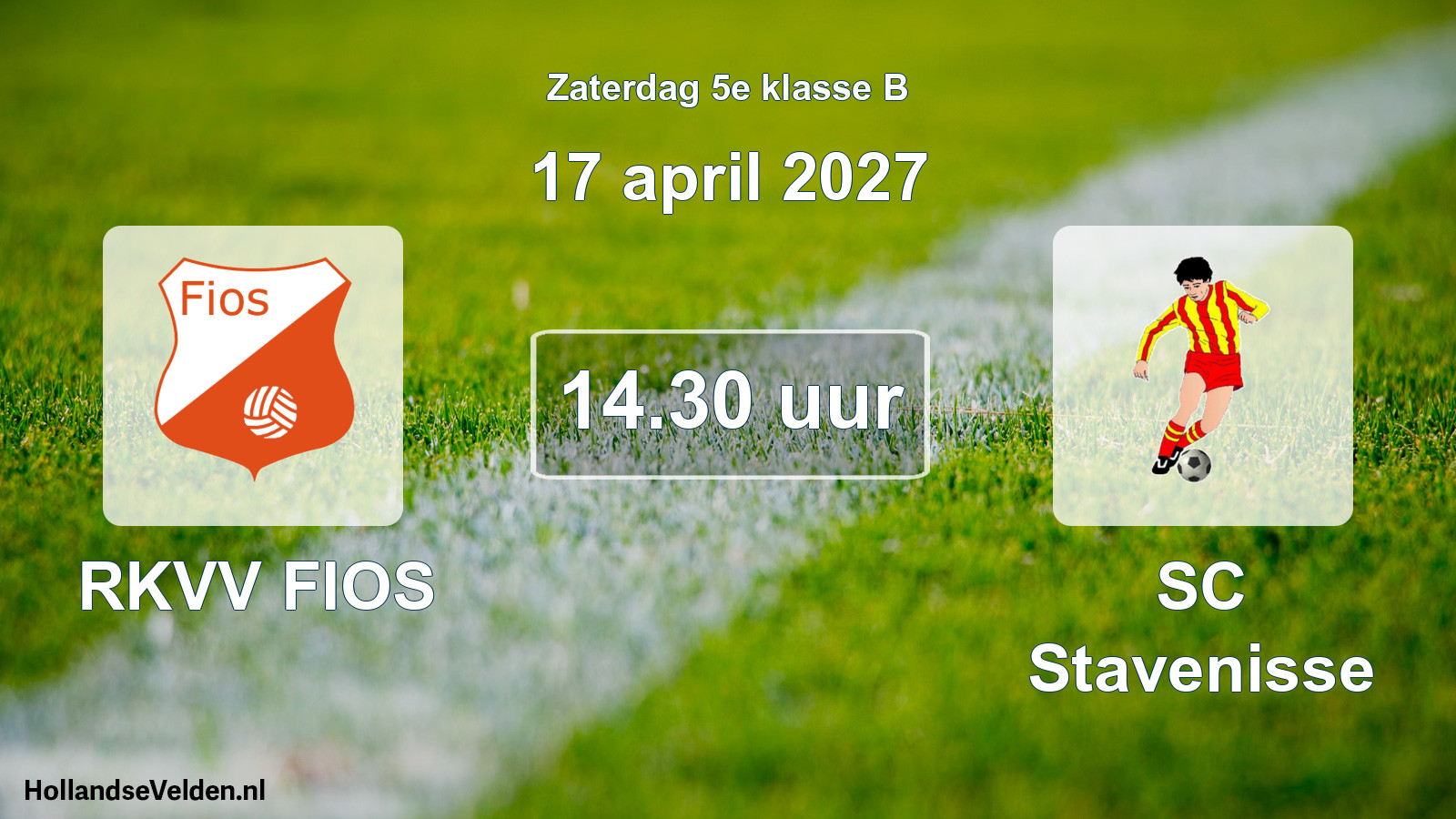 Scheduled Match: RKVV FIOS - SC Stavenisse (17 April 2027)