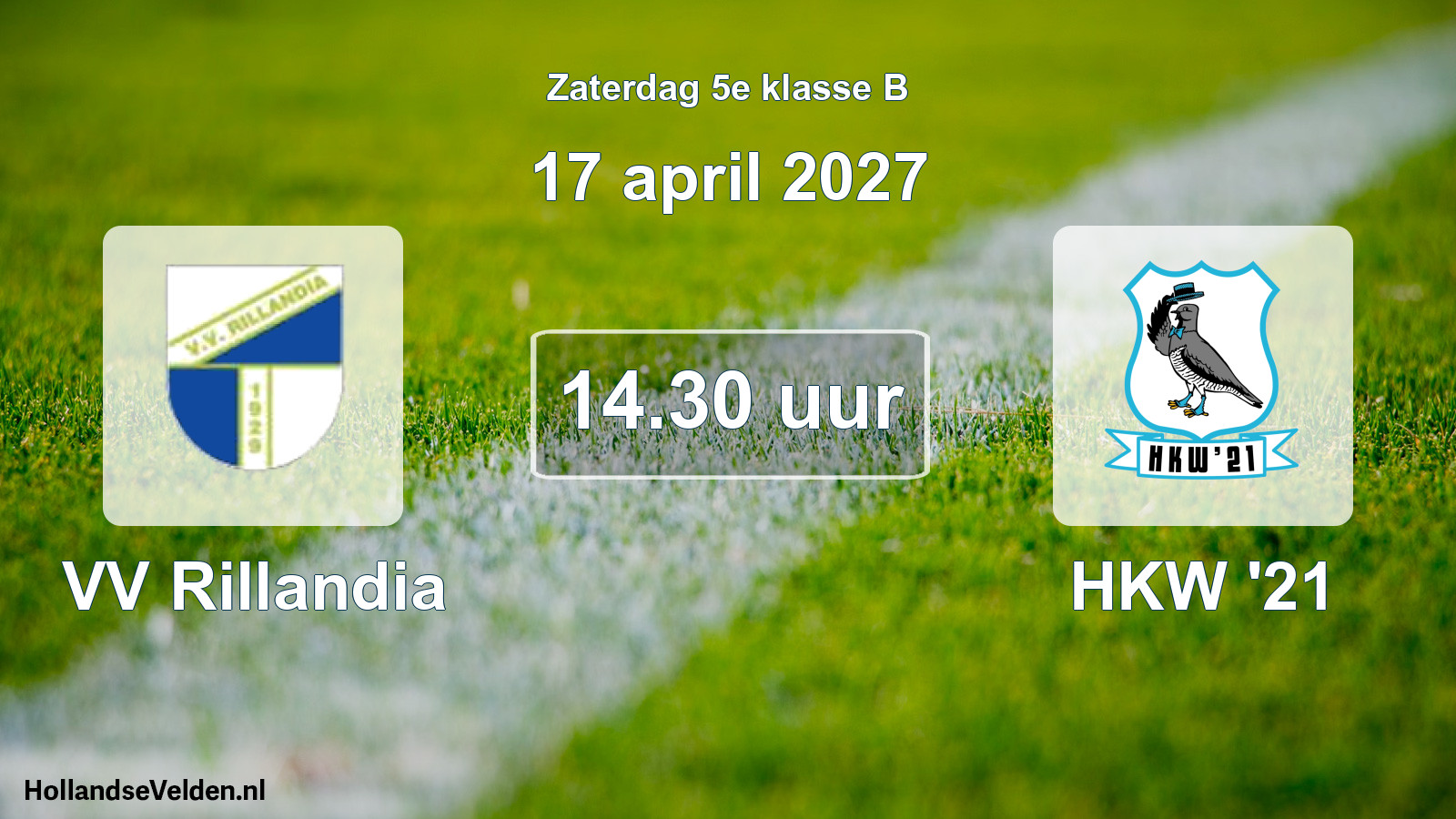 Geplande wedstrijd: VV Rillandia - HKW '21 (17 april 2027)
