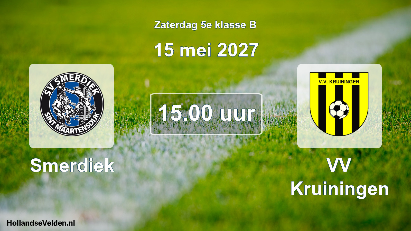 Geplande wedstrijd: Smerdiek - VV Kruiningen (15 mei 2027)