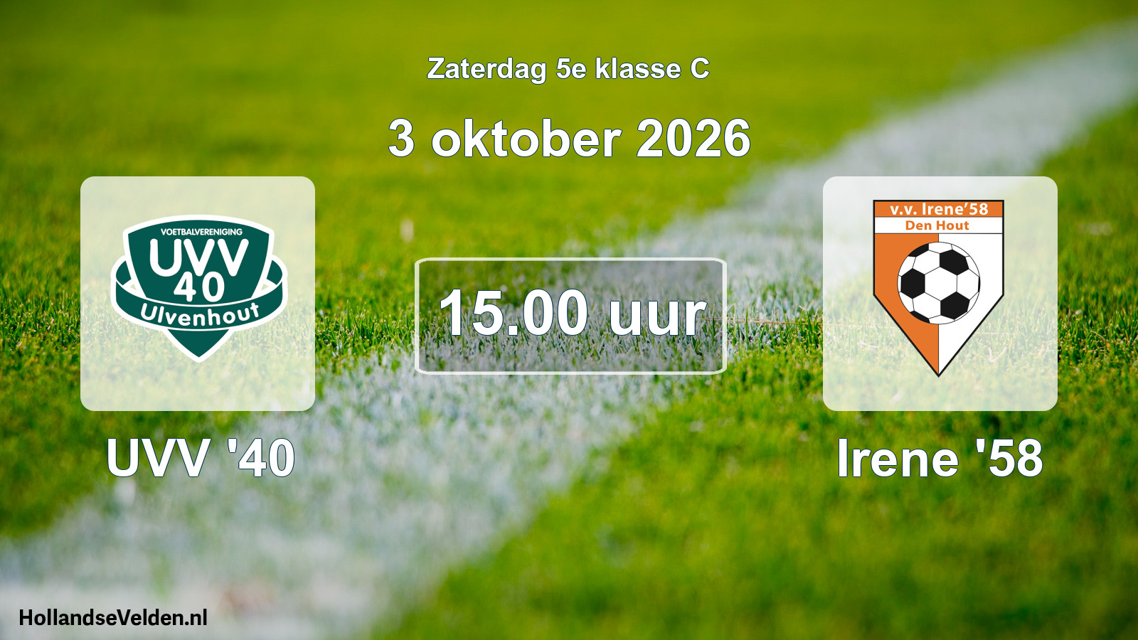 Geplande wedstrijd: UVV '40 - Irene '58 (3 oktober 2026)