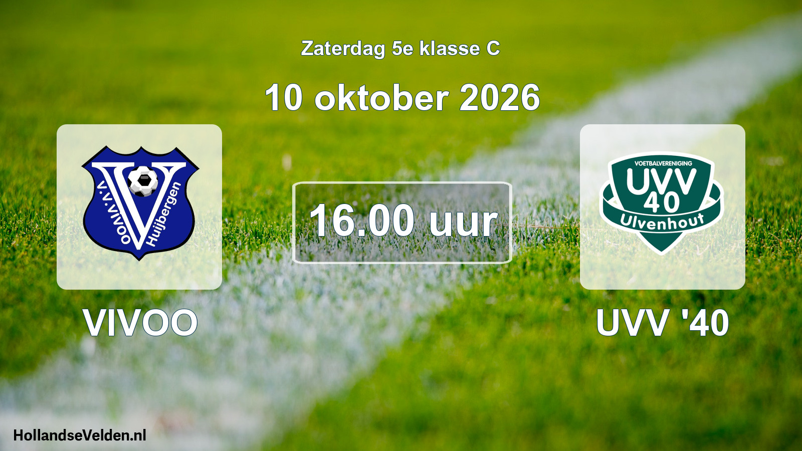 Geplande wedstrijd: VIVOO - UVV '40 (10 oktober 2026)