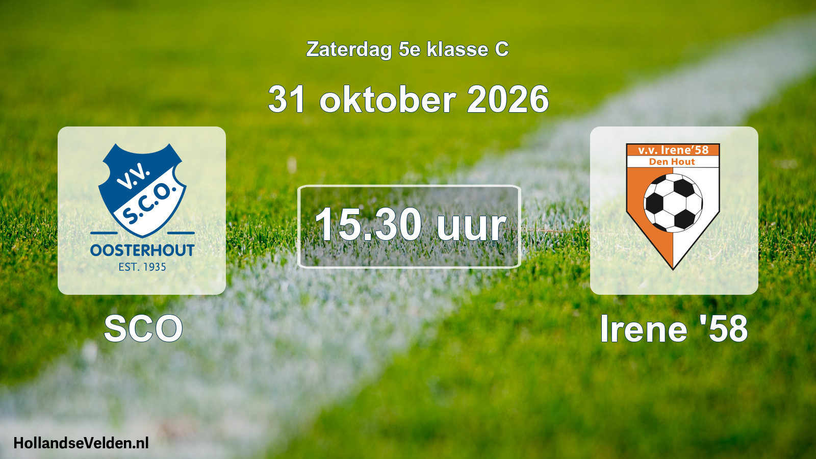Geplande wedstrijd: SCO - Irene '58 (31 oktober 2026)