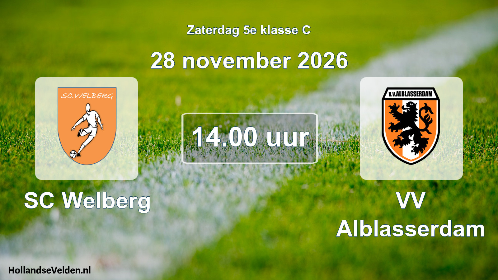 Geplande wedstrijd: SC Welberg - VV Alblasserdam (28 november 2026)