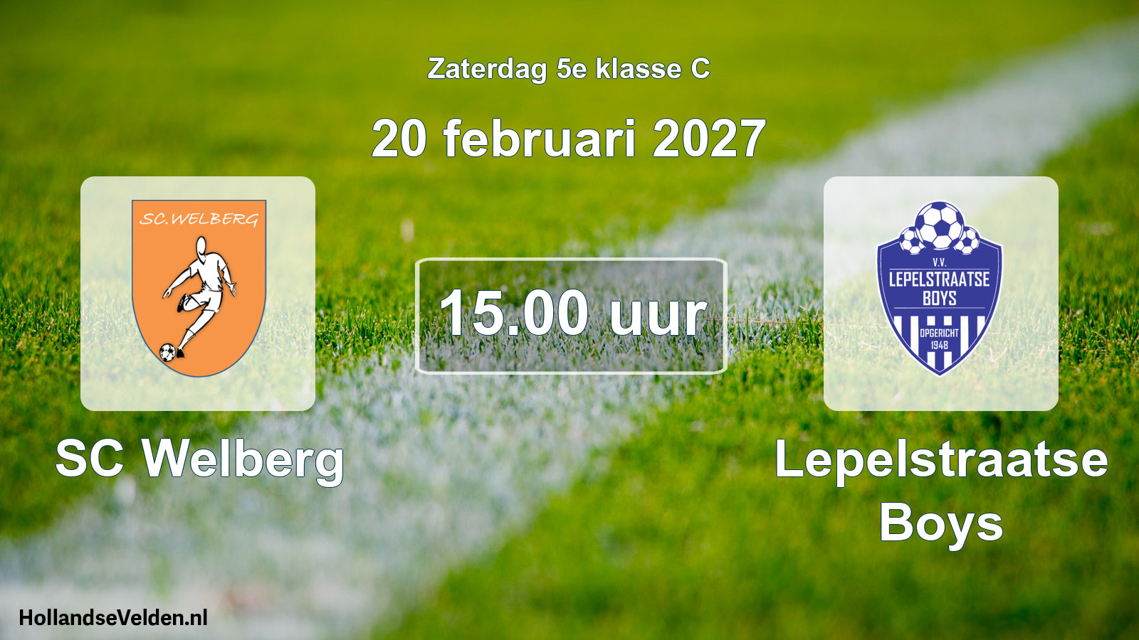 Geplande wedstrijd: SC Welberg - Lepelstraatse Boys (20 februari 2027)