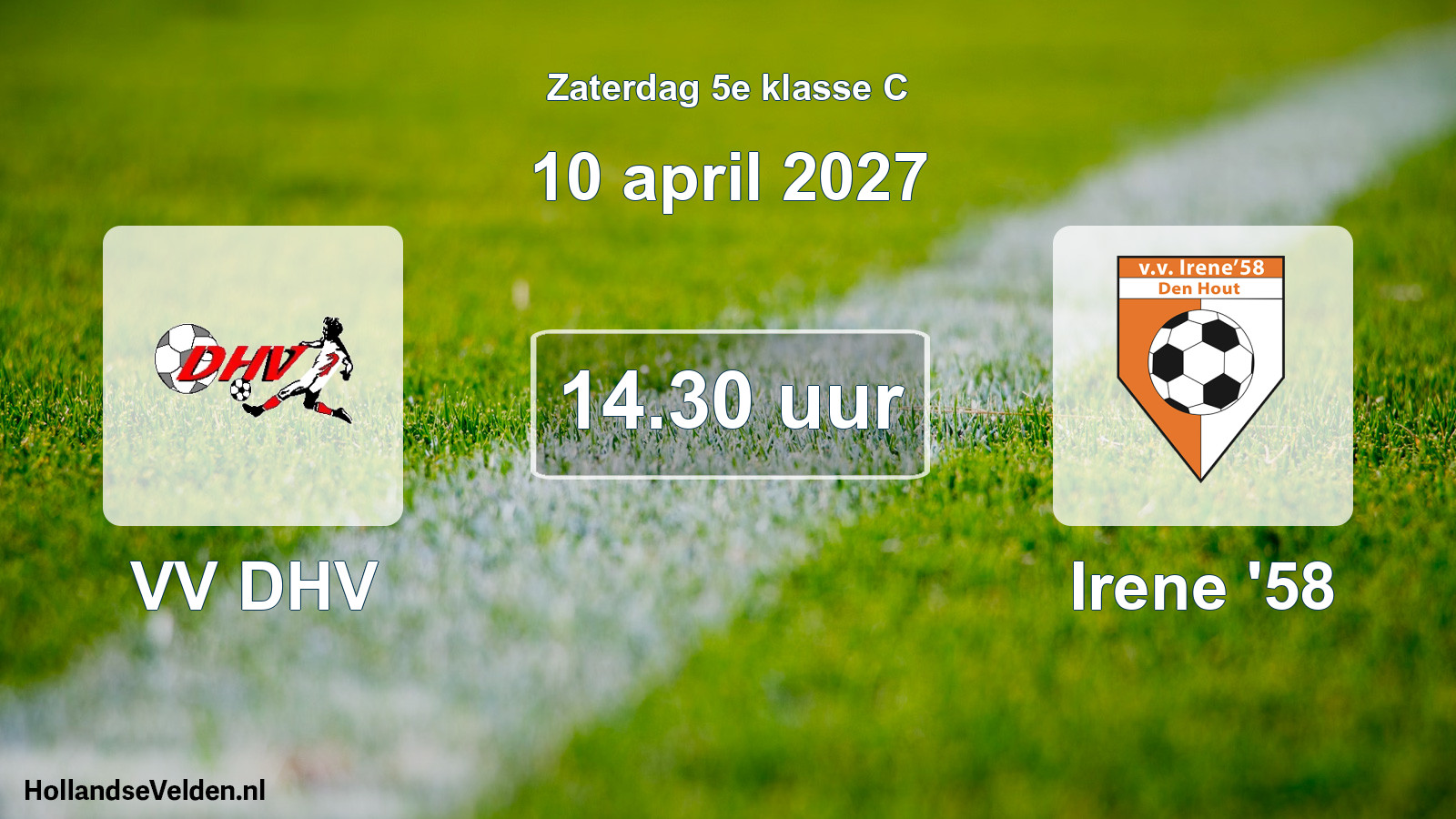 Geplande wedstrijd: VV DHV - Irene '58 (10 april 2027)