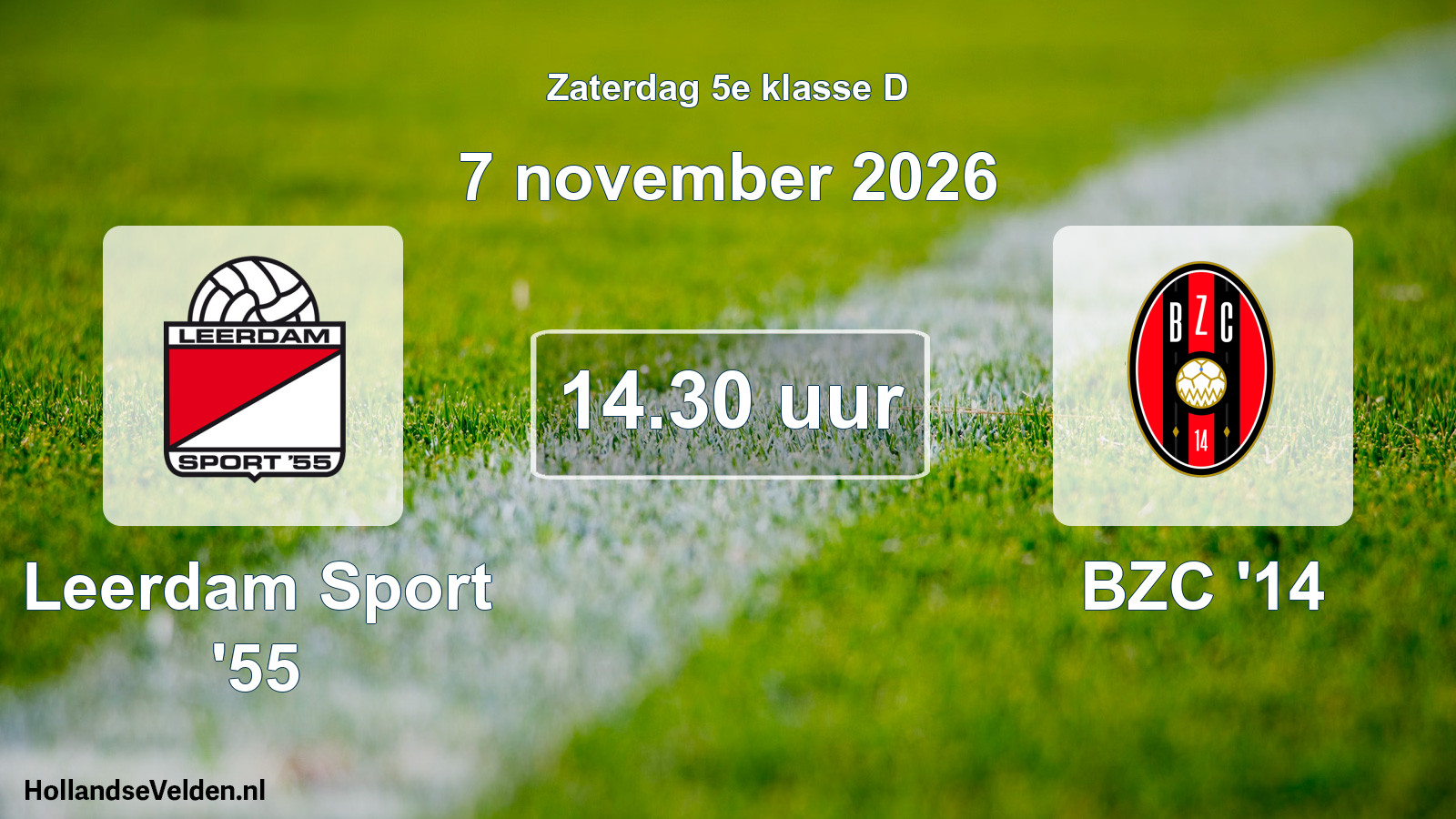 Geplande wedstrijd: Leerdam Sport '55 - BZC '14 (7 november 2026)