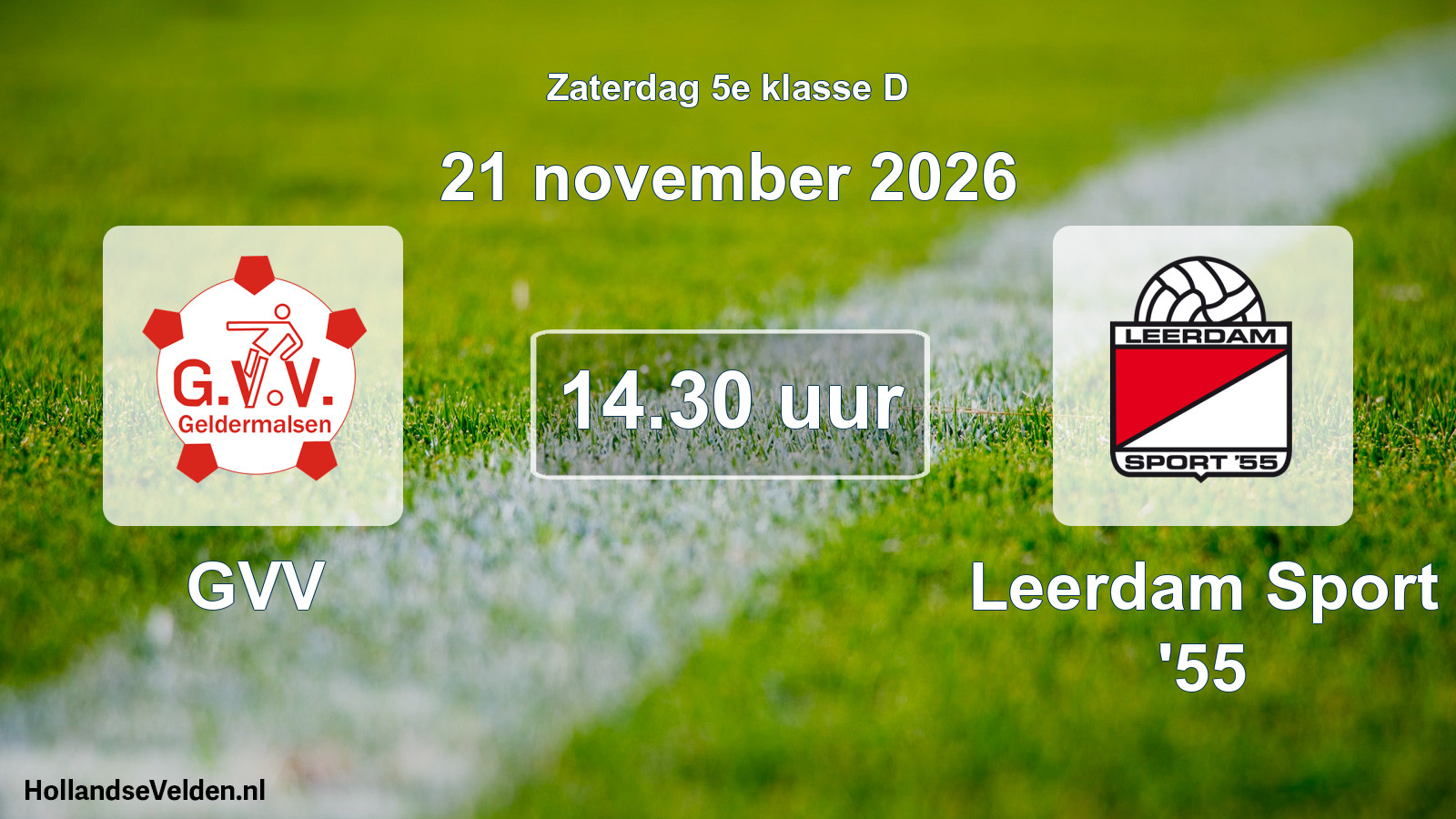 Scheduled Match: GVV - Leerdam Sport '55 (21 November 2026)