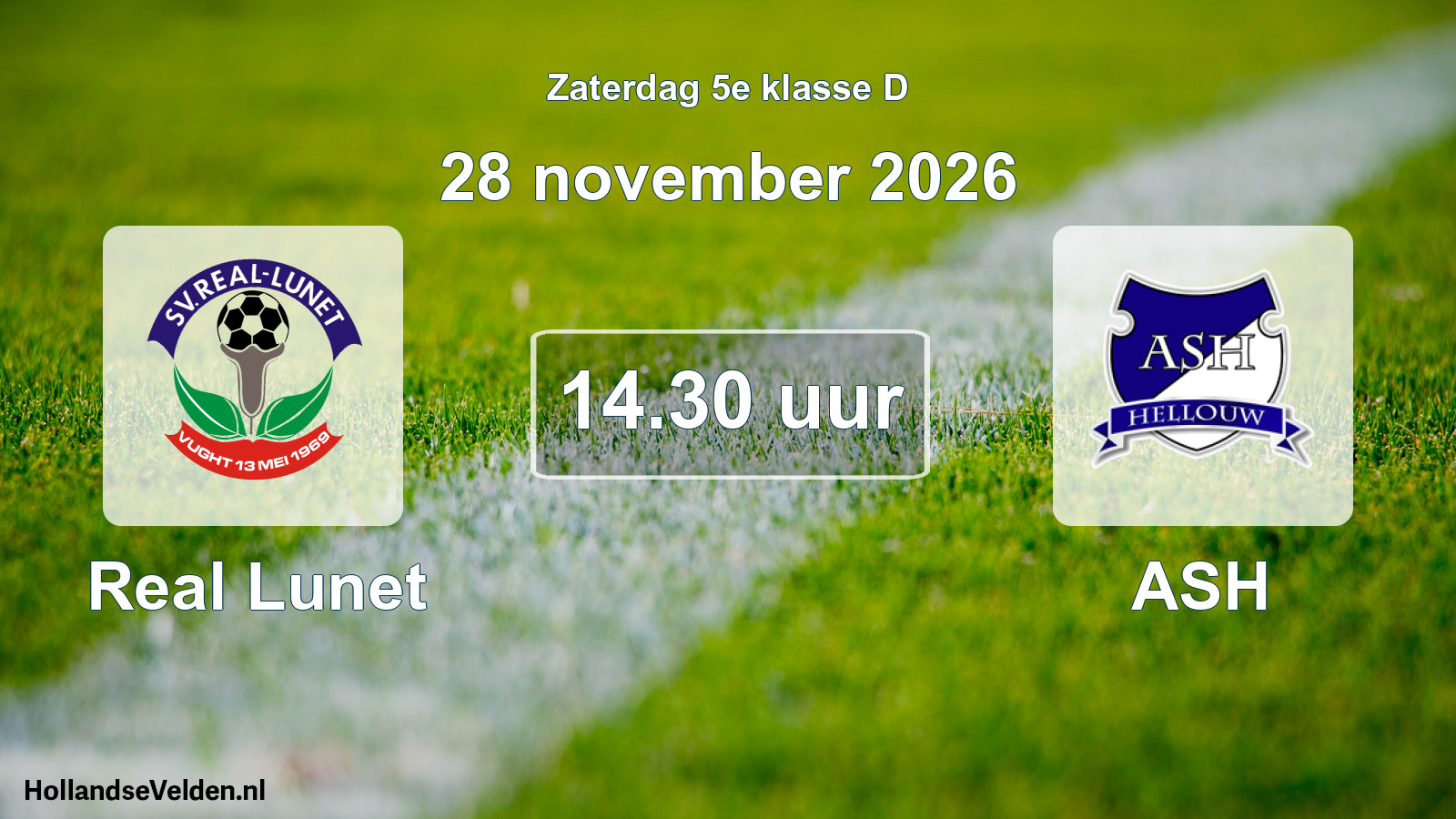 Geplande wedstrijd: Real Lunet - ASH (28 november 2026)