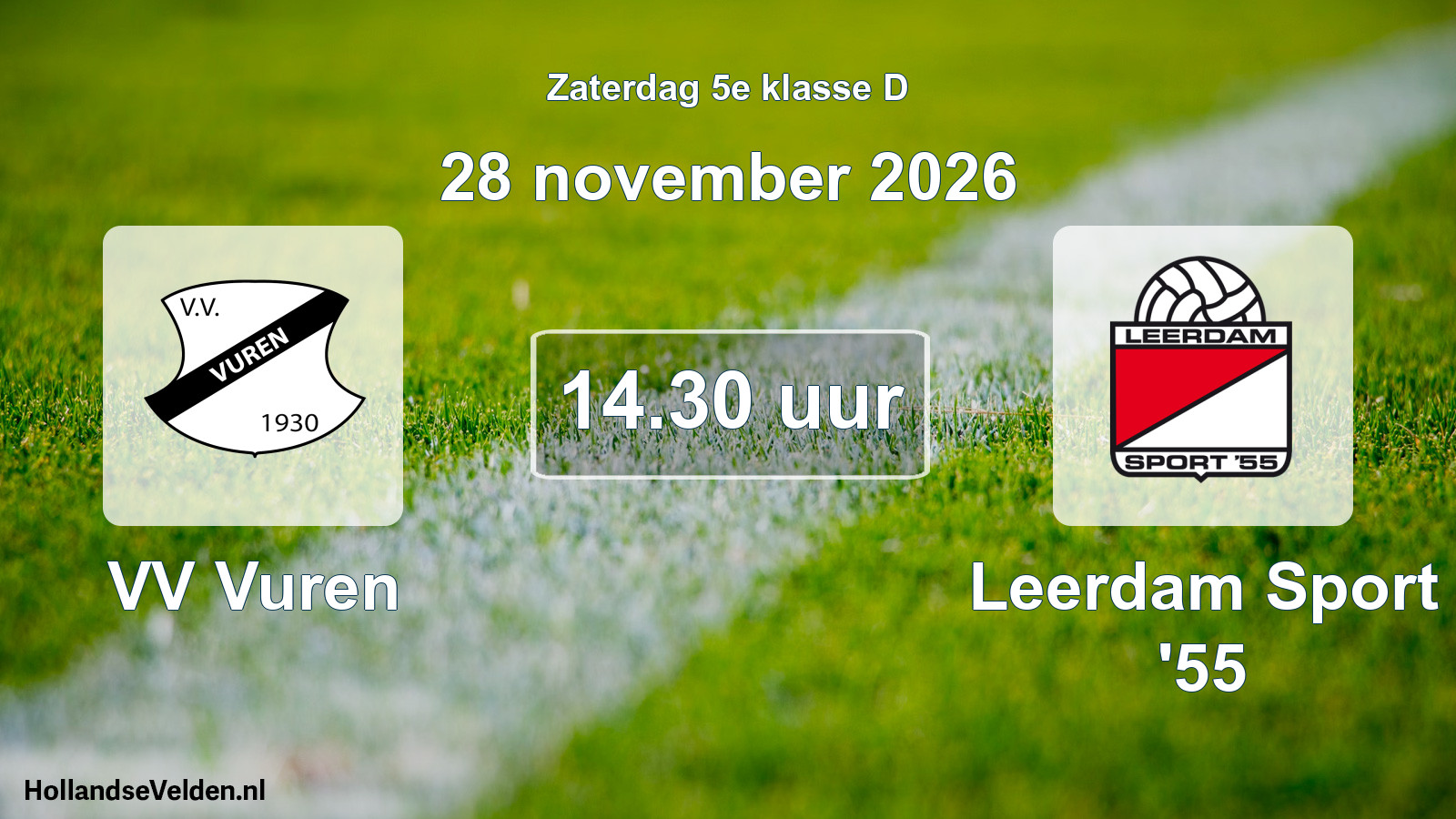Scheduled Match: VV Vuren - Leerdam Sport '55 (28 November 2026)