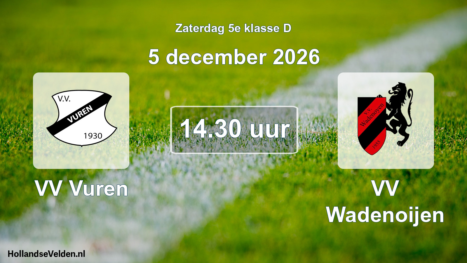 Geplande wedstrijd: VV Vuren - VV Wadenoijen (5 december 2026)