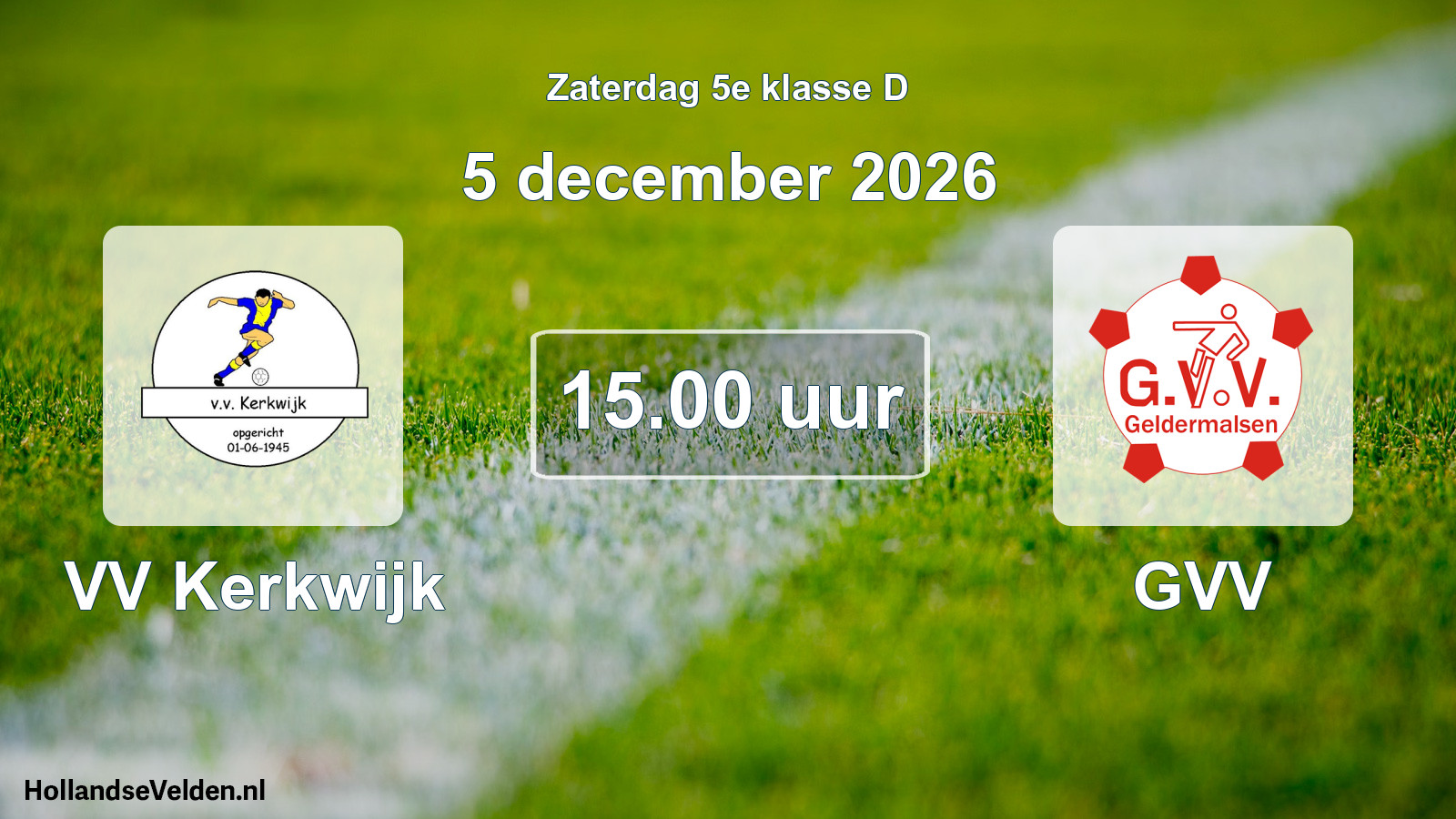 Geplande wedstrijd: VV Kerkwijk - GVV (5 december 2026)