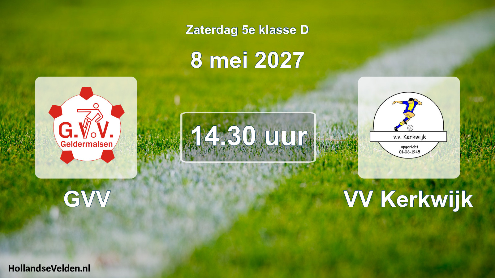 Geplande wedstrijd: GVV - VV Kerkwijk (8 mei 2027)