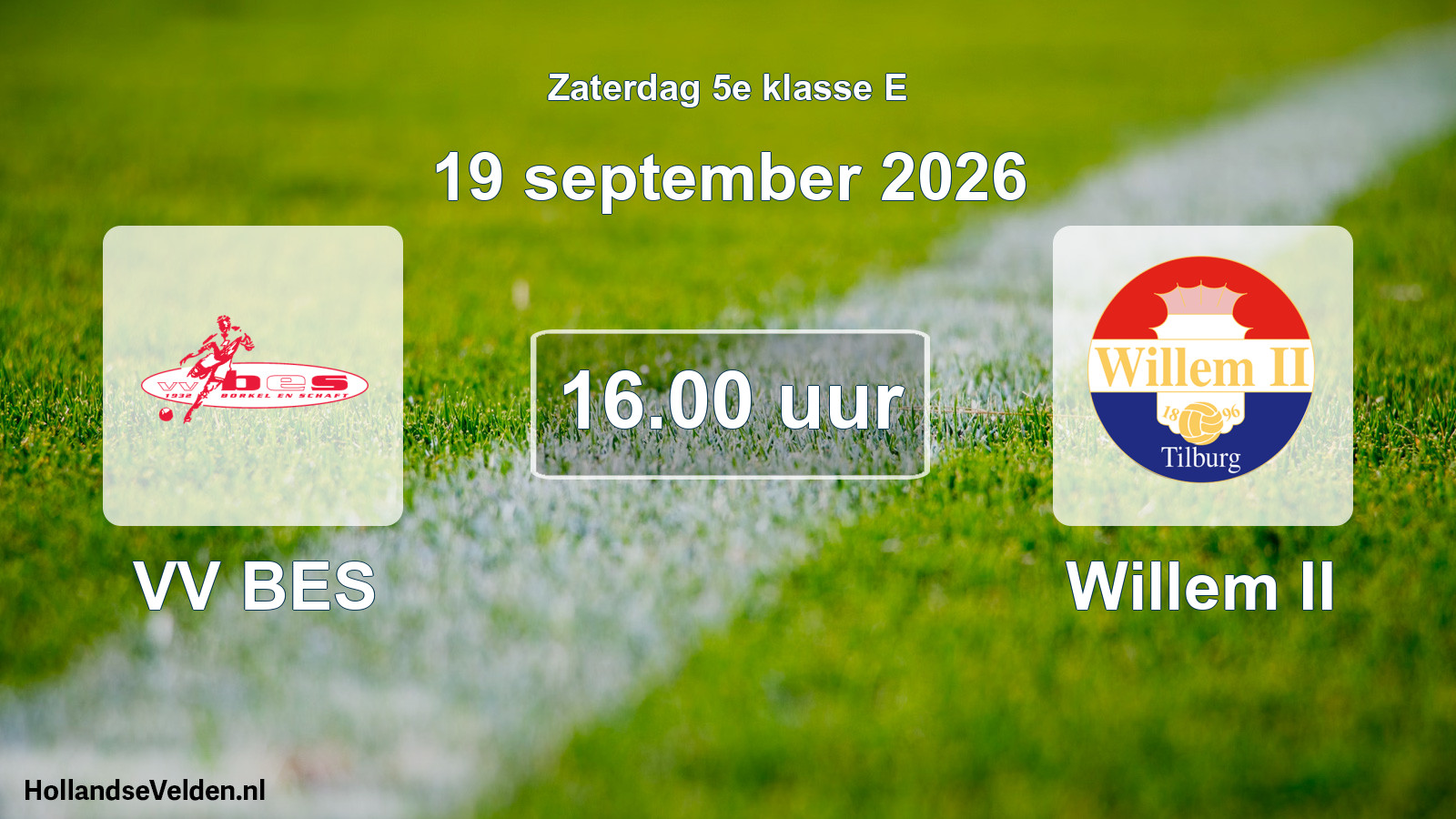 Geplande wedstrijd: VV BES - Willem II (19 september 2026)