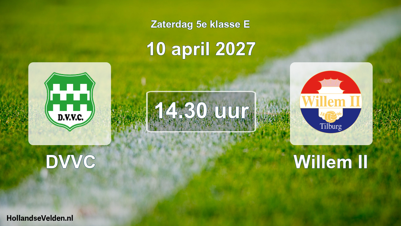 Scheduled Match: DVVC - Willem II (10 April 2027)