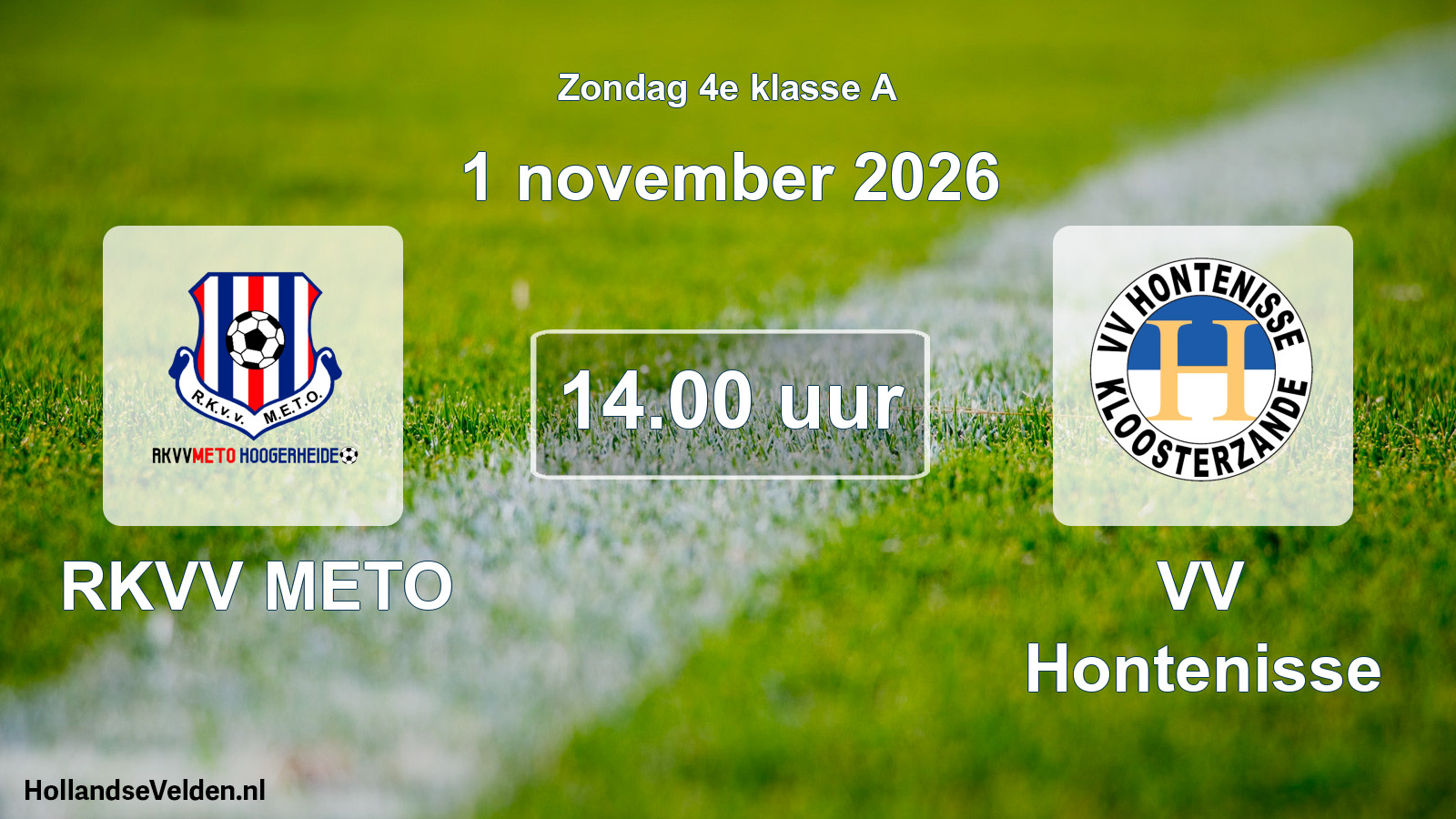 Geplande wedstrijd: RKVV METO - VV Hontenisse (1 november 2026)