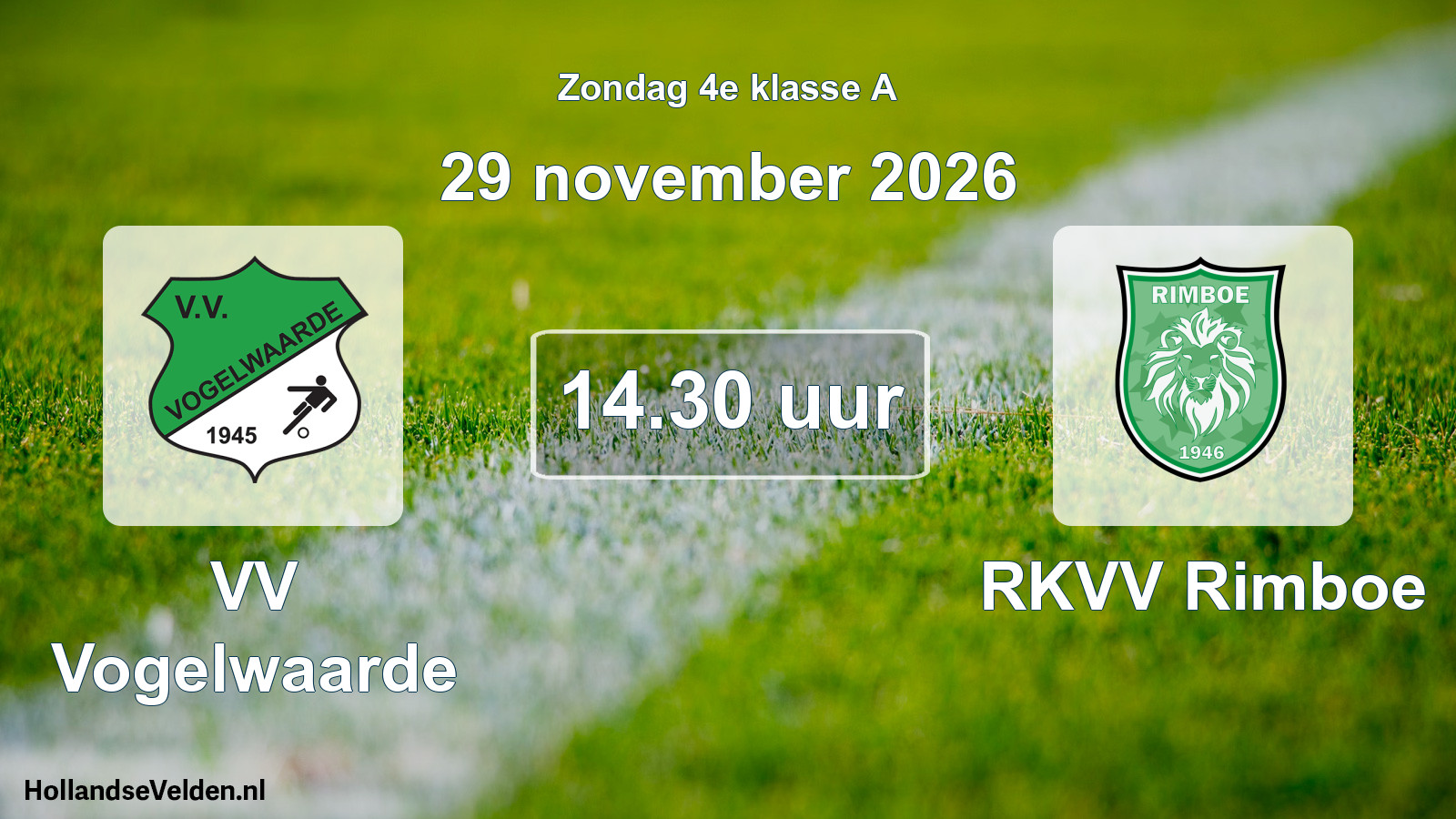 Geplande wedstrijd: VV Vogelwaarde - RKVV Rimboe (29 november 2026)