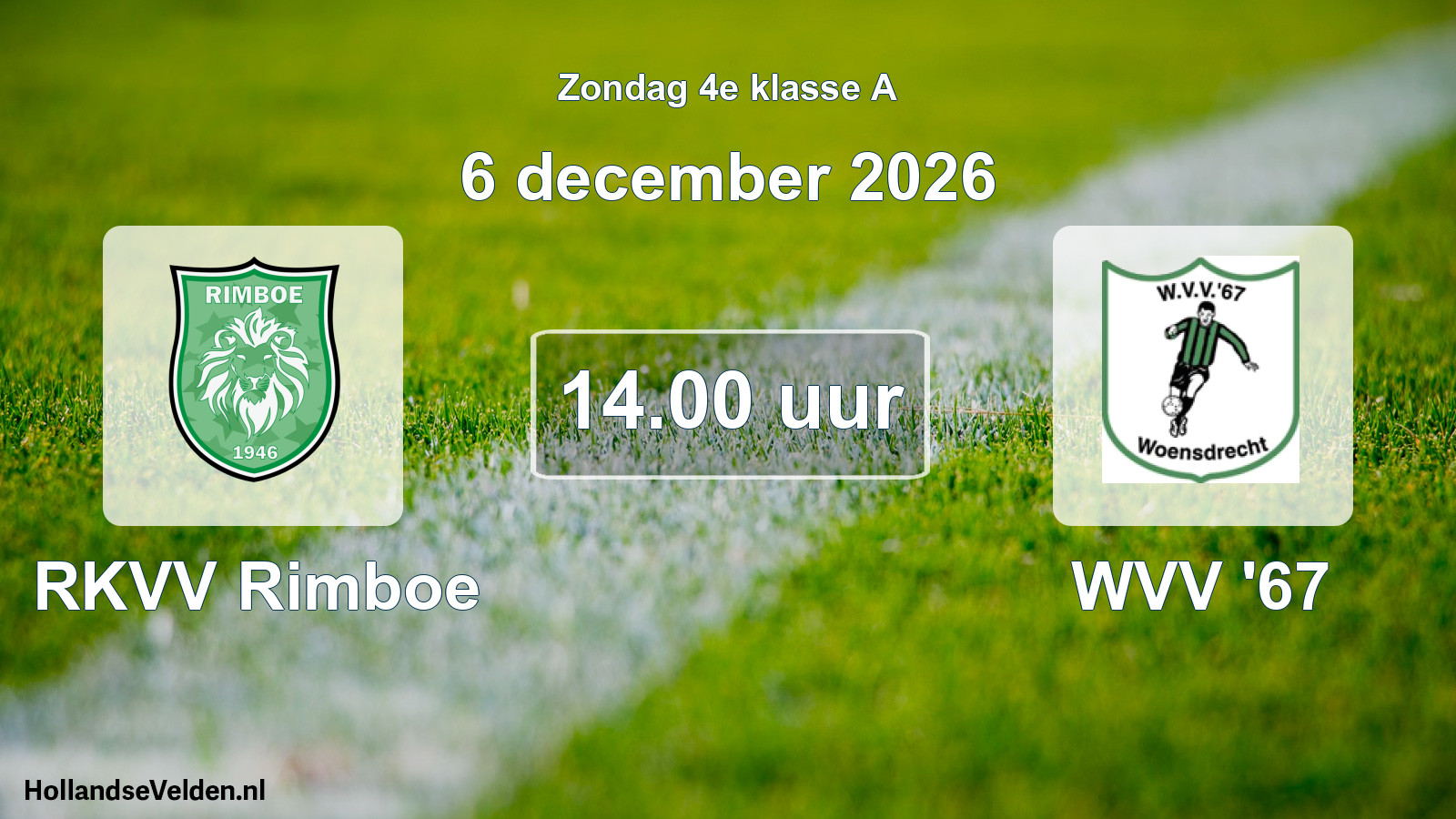 Geplande wedstrijd: RKVV Rimboe - WVV '67 (6 december 2026)