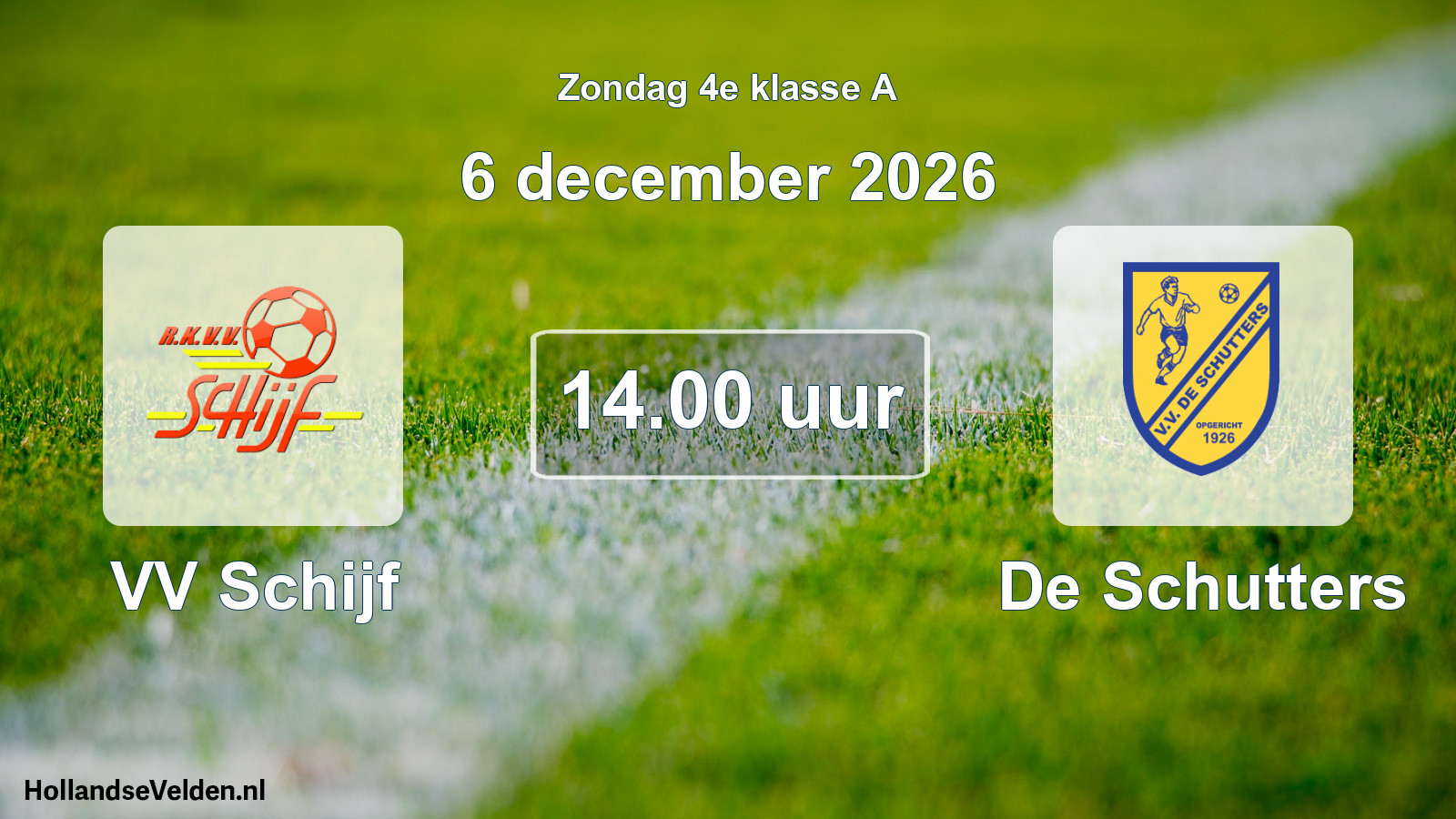 Geplande wedstrijd: VV Schijf - De Schutters (6 december 2026)