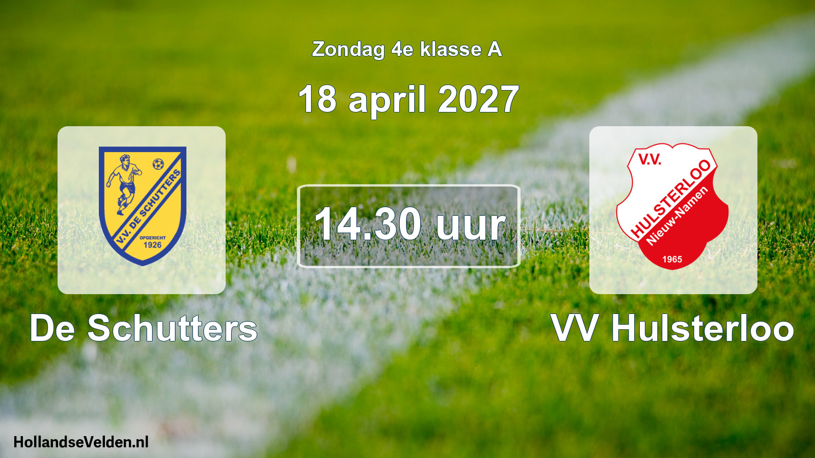Scheduled Match: De Schutters - VV Hulsterloo (18 April 2027)