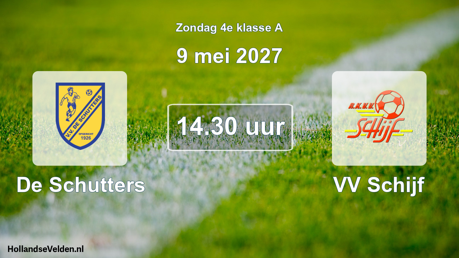 Geplande wedstrijd: De Schutters - VV Schijf (9 mei 2027)