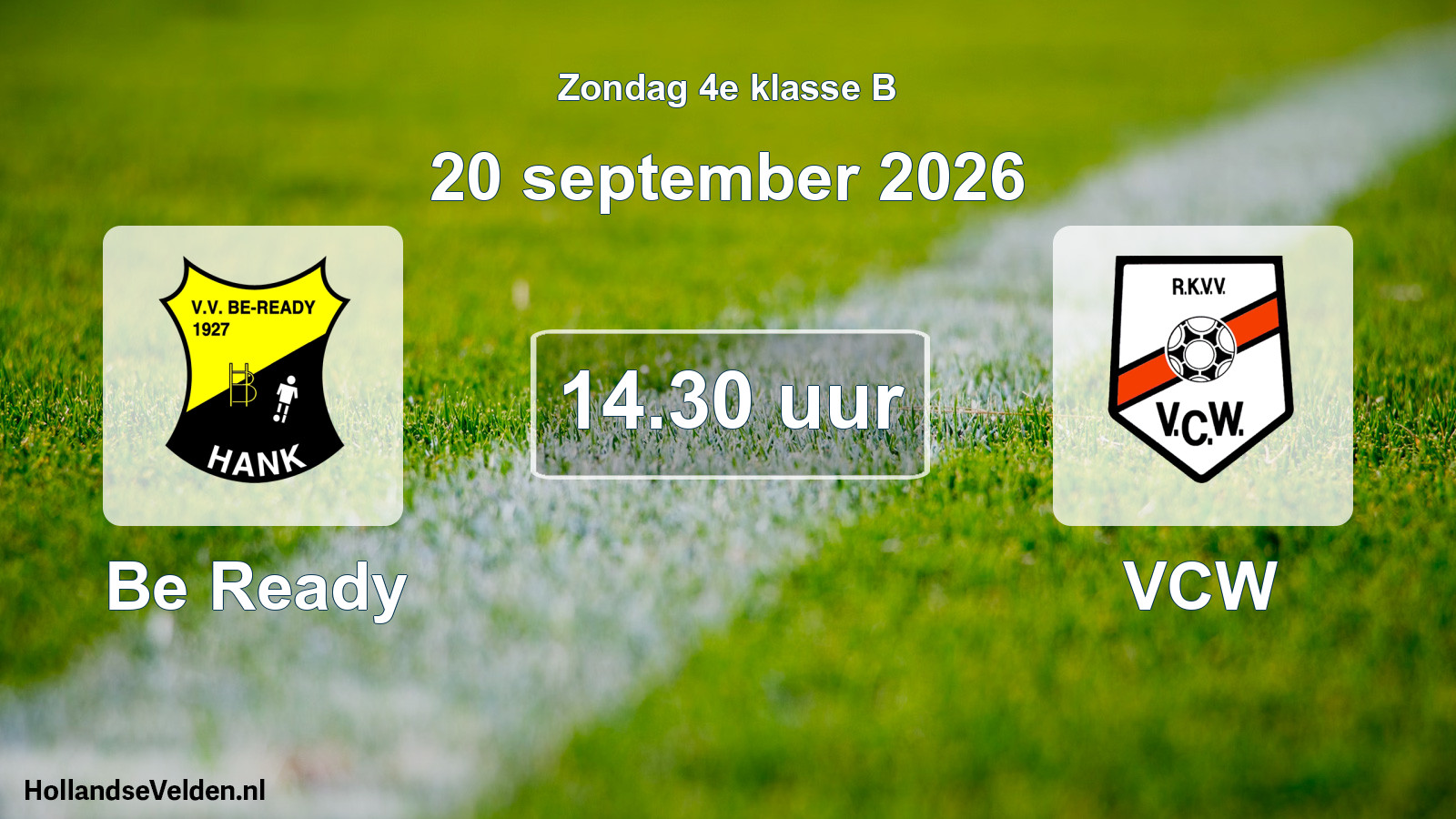 Geplande wedstrijd: Be Ready - VCW (20 september 2026)