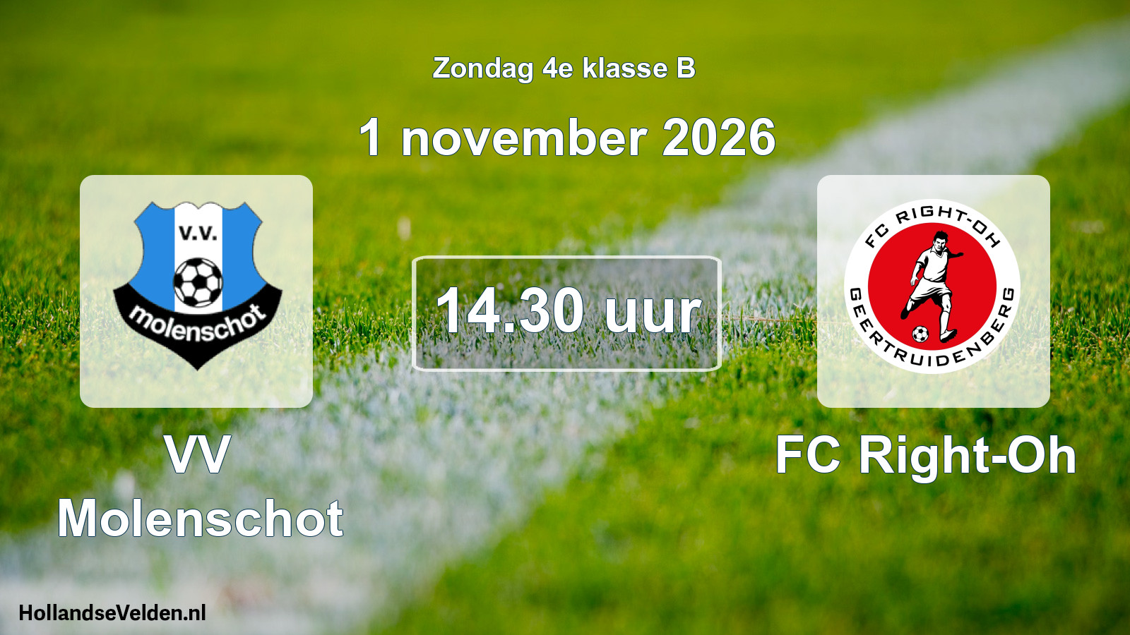 Geplande wedstrijd: VV Molenschot - FC Right-Oh (1 november 2026)