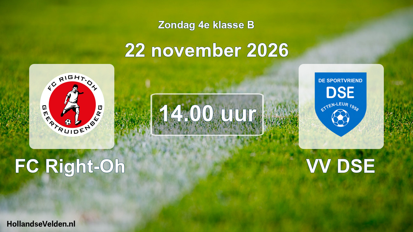 Geplande wedstrijd: FC Right-Oh - VV DSE (22 november 2026)