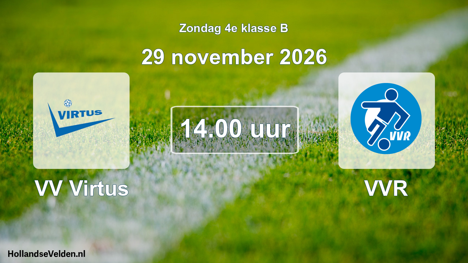 Geplande wedstrijd: VV Virtus - VVR (29 november 2026)