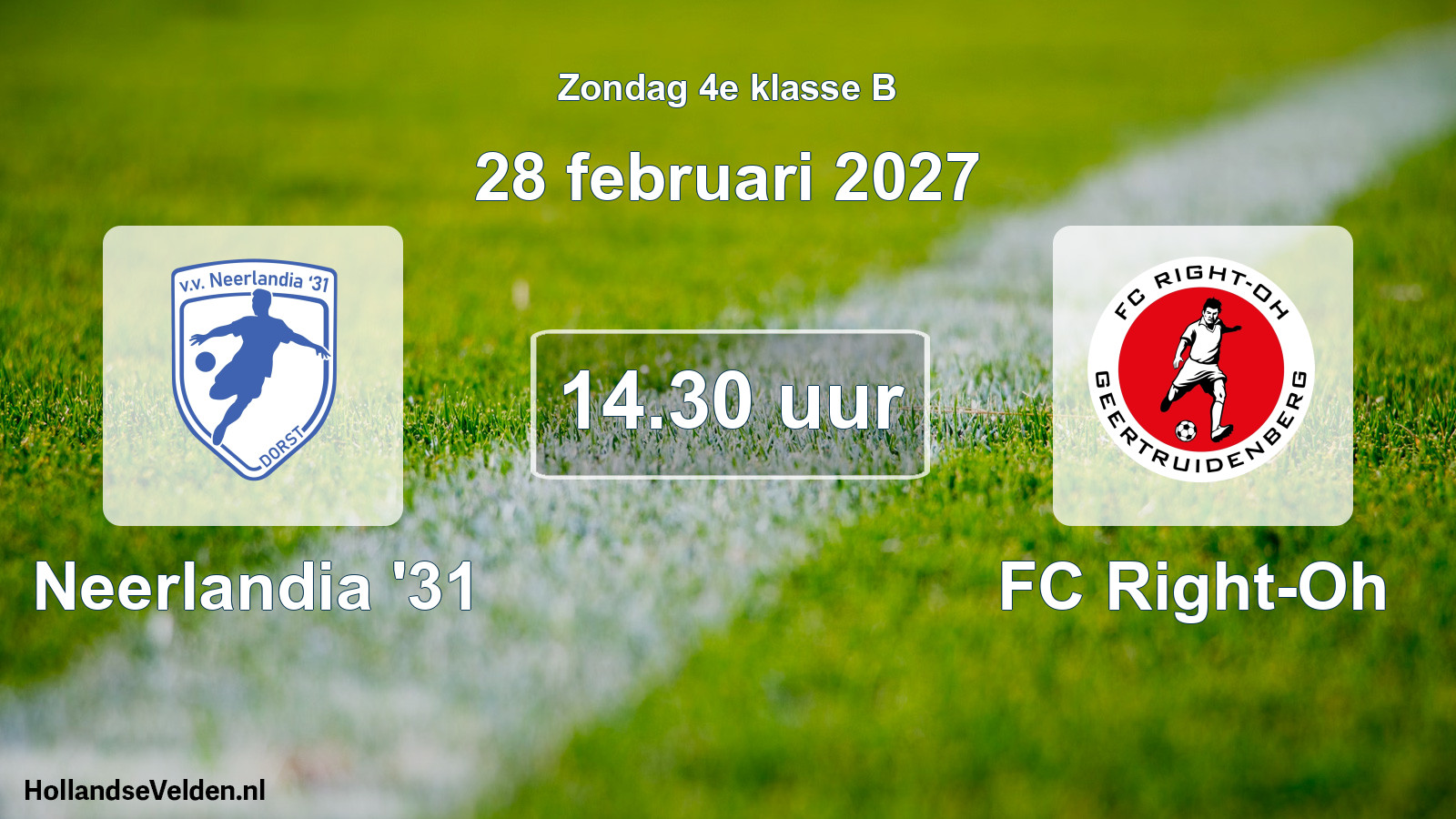 Geplande wedstrijd: Neerlandia '31 - FC Right-Oh (28 februari 2027)